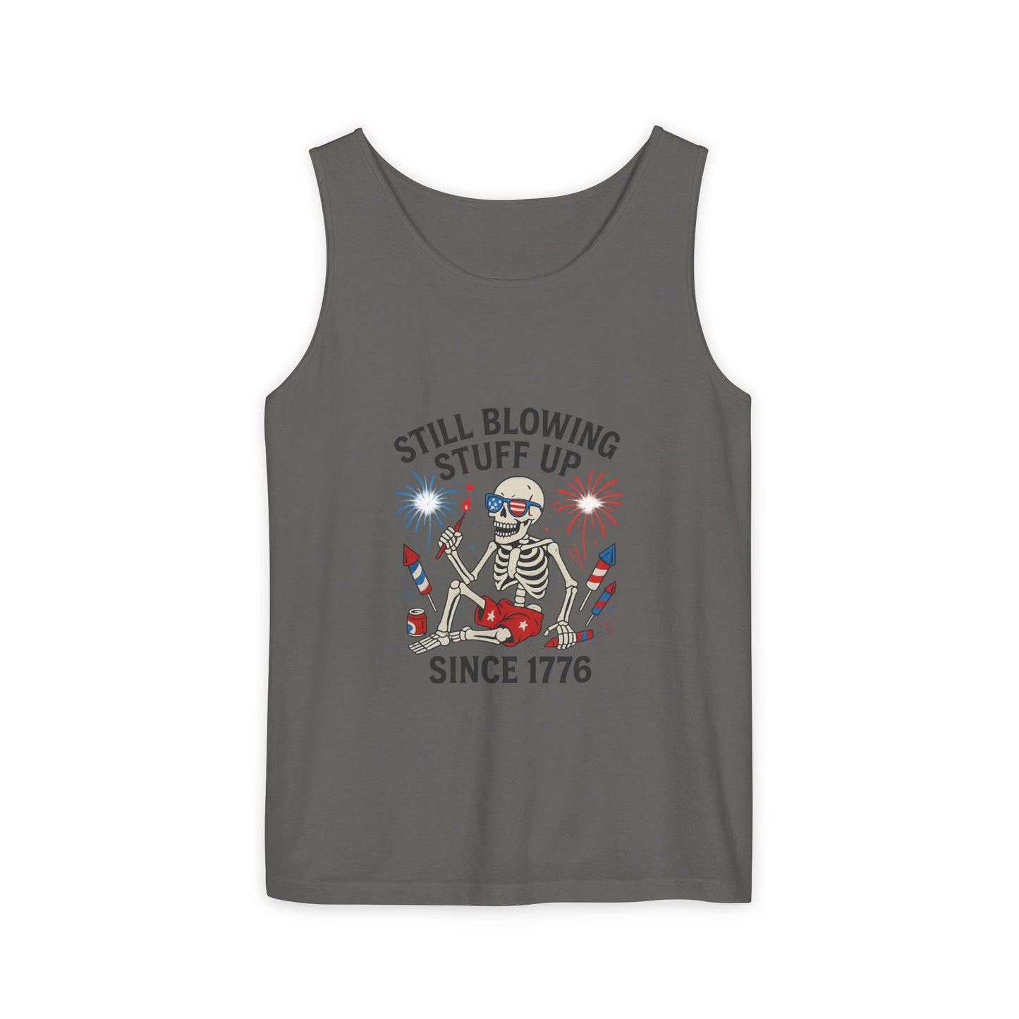 Unisex Still Blowing Stuff Up Since 1776 Tank Top Patriotic Skeleton Fireworks Design