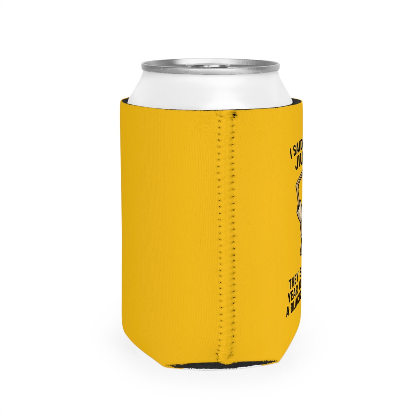 I Said I Trained Jiu-Jitsu Can Cooler / Funny BJJ Skeleton Koozie