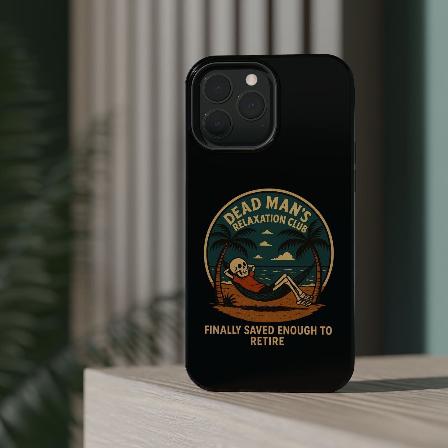 Dead Mans Relaxation Club iPhone Case / Finally Saved Enough to Retire Skeleton Beach Design