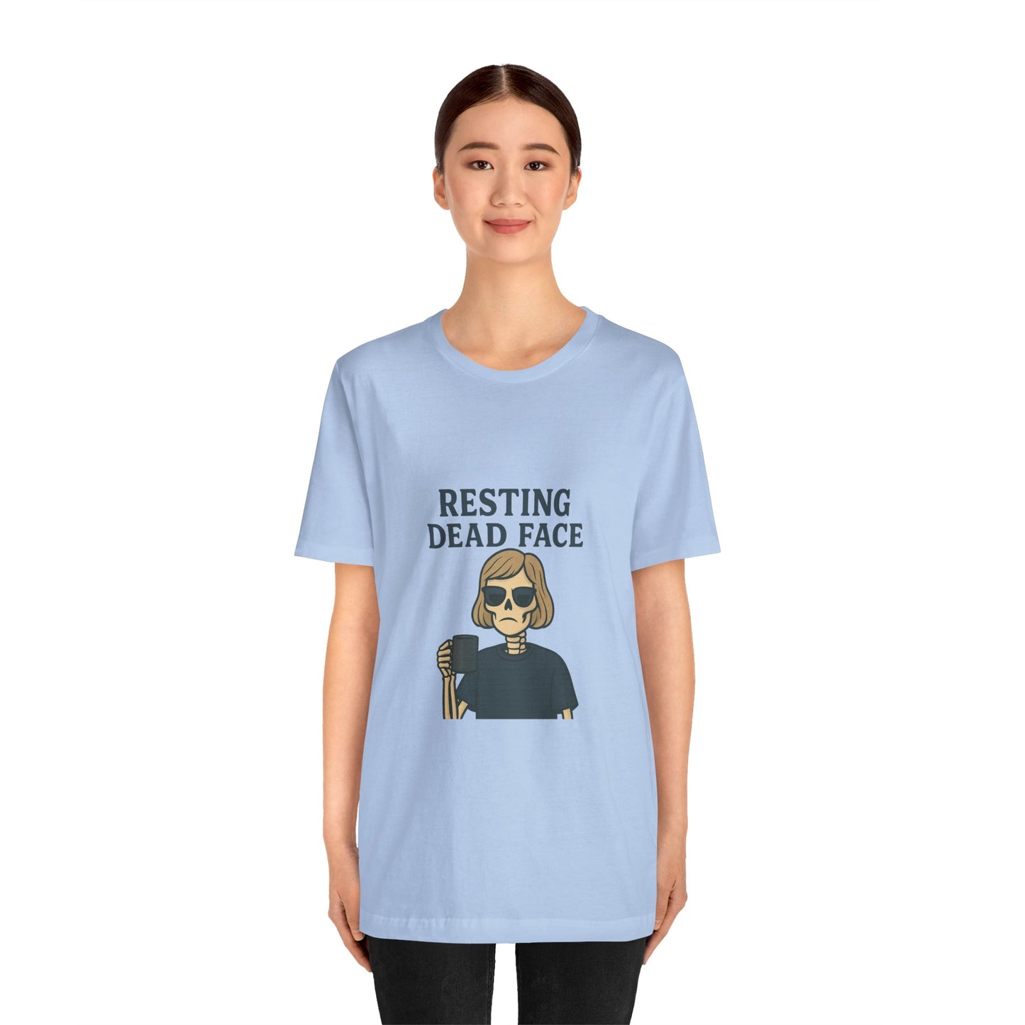 Resting Dead Face T-Shirt / Funny Skeleton Coffee Shirt | Burnout Humor Tee for Women | Dead Mans Club / Resting Dead Face Unisex Tee