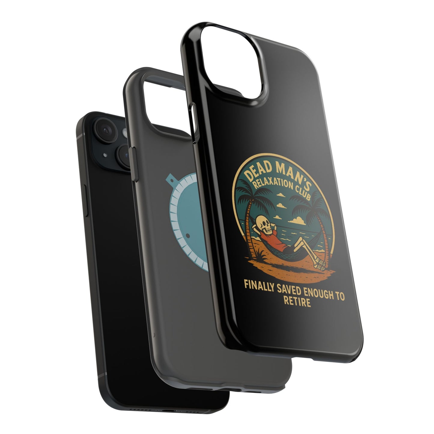 Dead Mans Relaxation Club iPhone Case / Finally Saved Enough to Retire Skeleton Beach Design