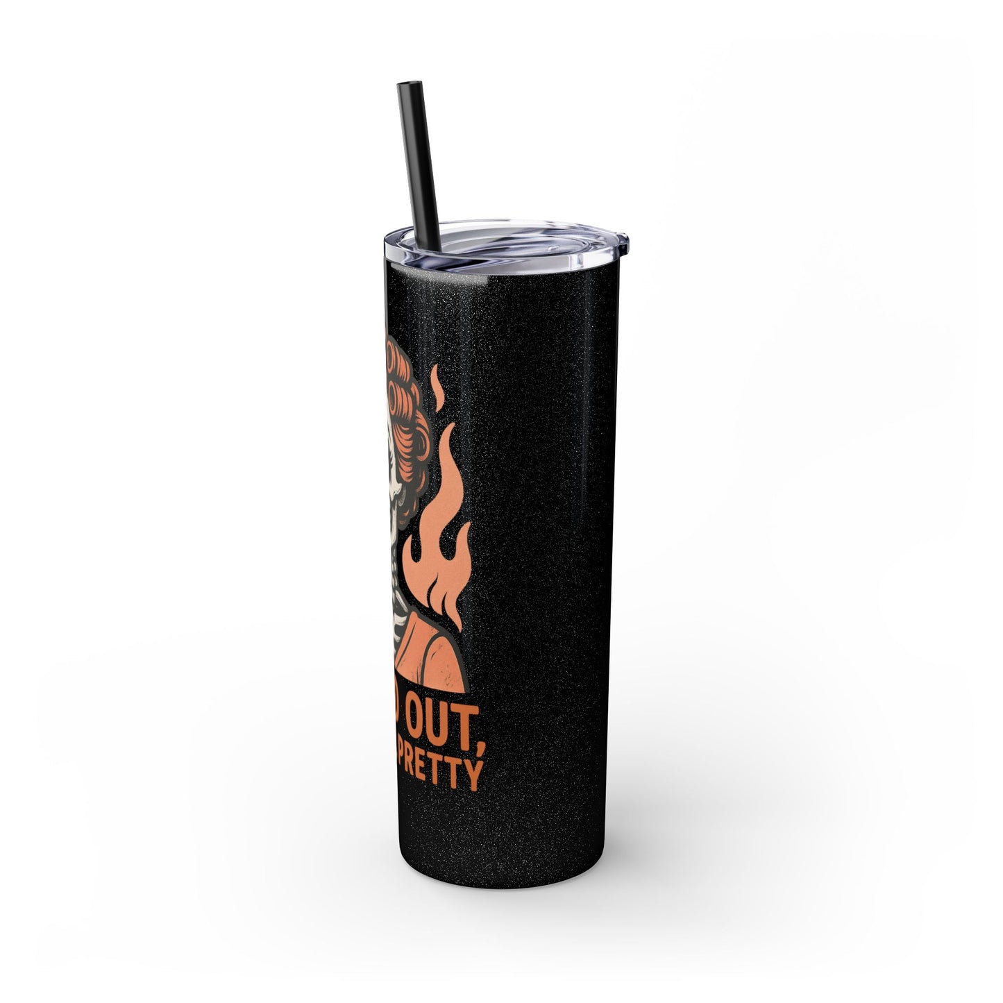 Burned Out But Still Pretty Tumbler | Funny Skeleton Travel Cup | 20oz Stainless Steel Skinny Tumbler with Straw | Dark Humor Gift