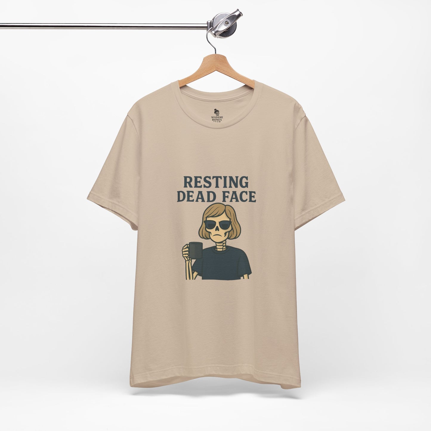 Resting Dead Face T-Shirt / Funny Skeleton Coffee Shirt | Burnout Humor Tee for Women | Dead Mans Club / Resting Dead Face Unisex Tee