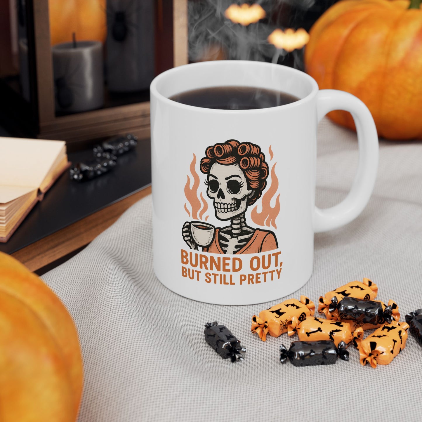 Burned Out But Still Pretty Mug | Funny Skeleton Coffee Cup | Dark Humor Gift for Women | Sarcastic Burnout Gift