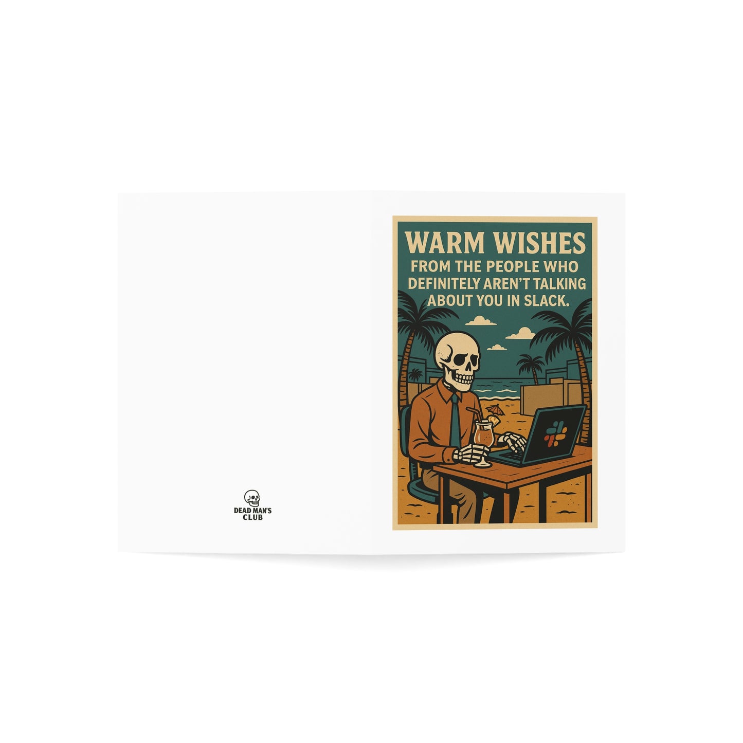 Funny Skeleton Greeting Card | Quirky Dark Humor Card | Unique Birthday, Congrats, or Just Because Card | Blank Inside, Skeleton-Themed Greeting Cards - Perfect for Sending Warm Wishes, Humorous Notes