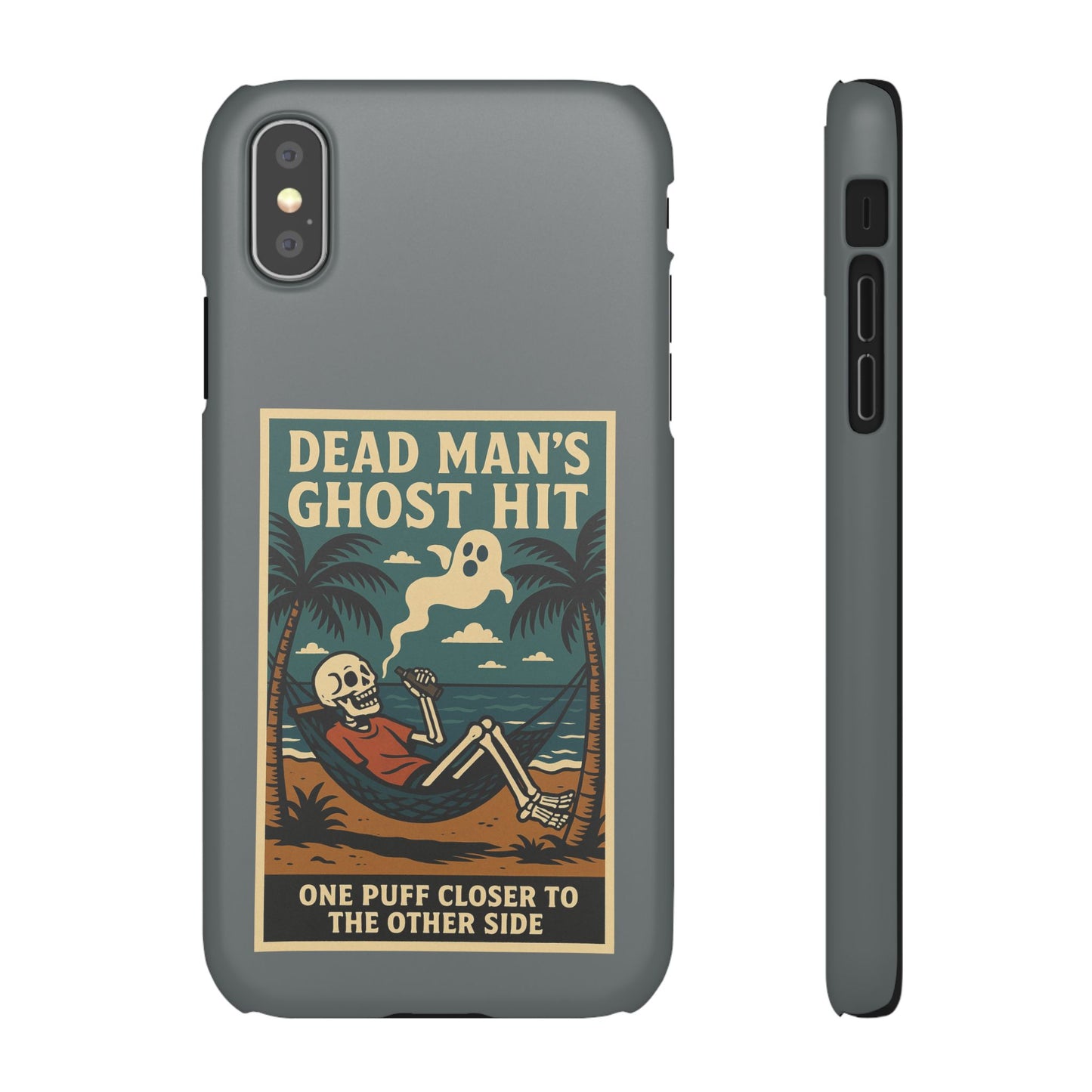 Dead Mans Ghost Hit iPhone Case One Puff Closer to the Other Side Skeleton Vibe Design