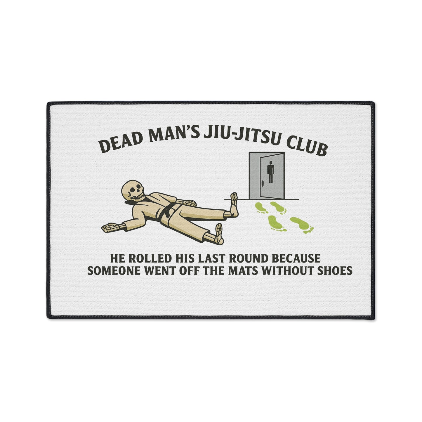 Dead Mans Jiu Jitsu Club Mat / Funny Gym Hygiene Skeleton Rug / Rolled His Last Round BJJ Floor Mat / Jiu-Jitsu Floor Mat | Dead Mans Club
