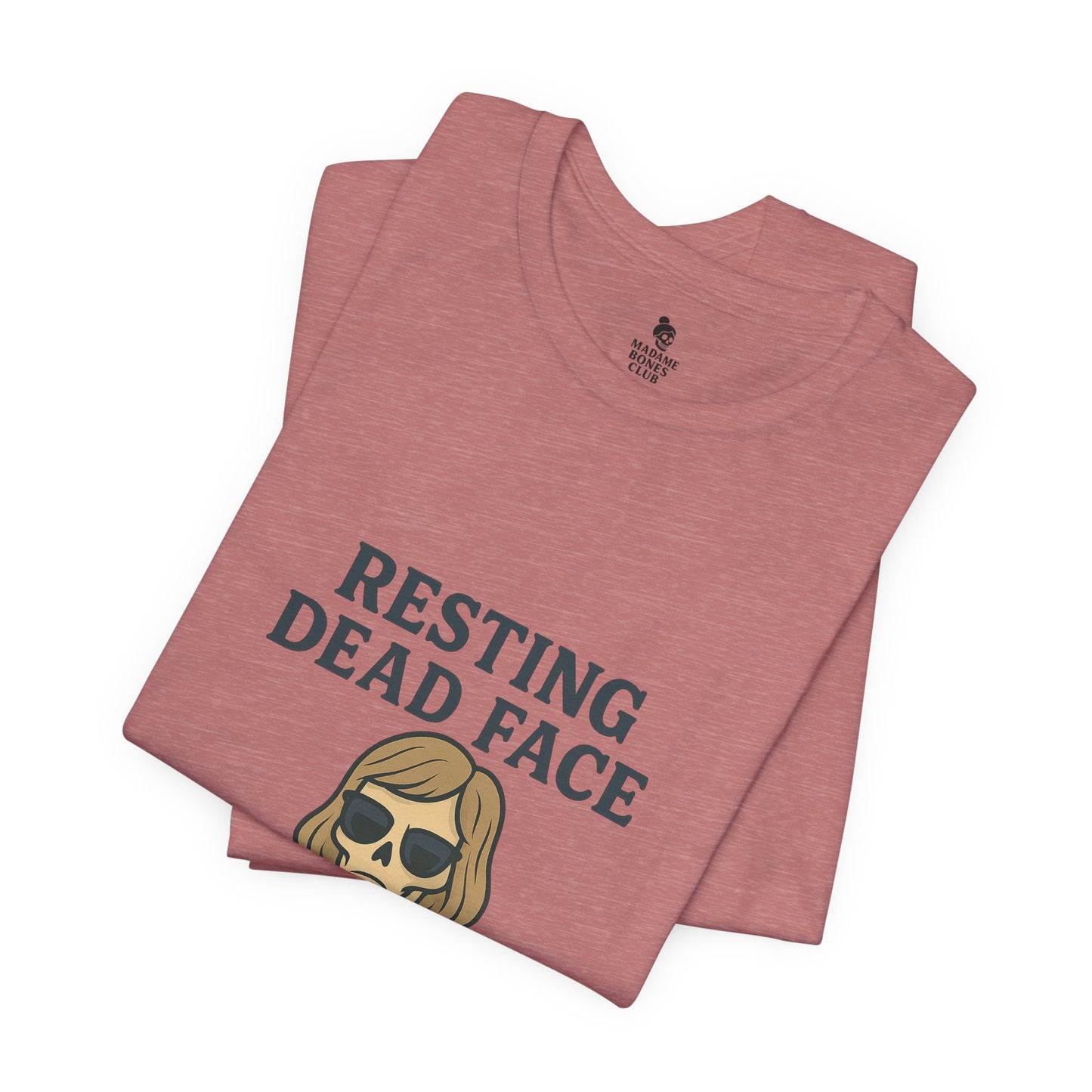 Resting Dead Face T-Shirt / Funny Skeleton Coffee Shirt | Burnout Humor Tee for Women | Dead Mans Club / Resting Dead Face Unisex Tee
