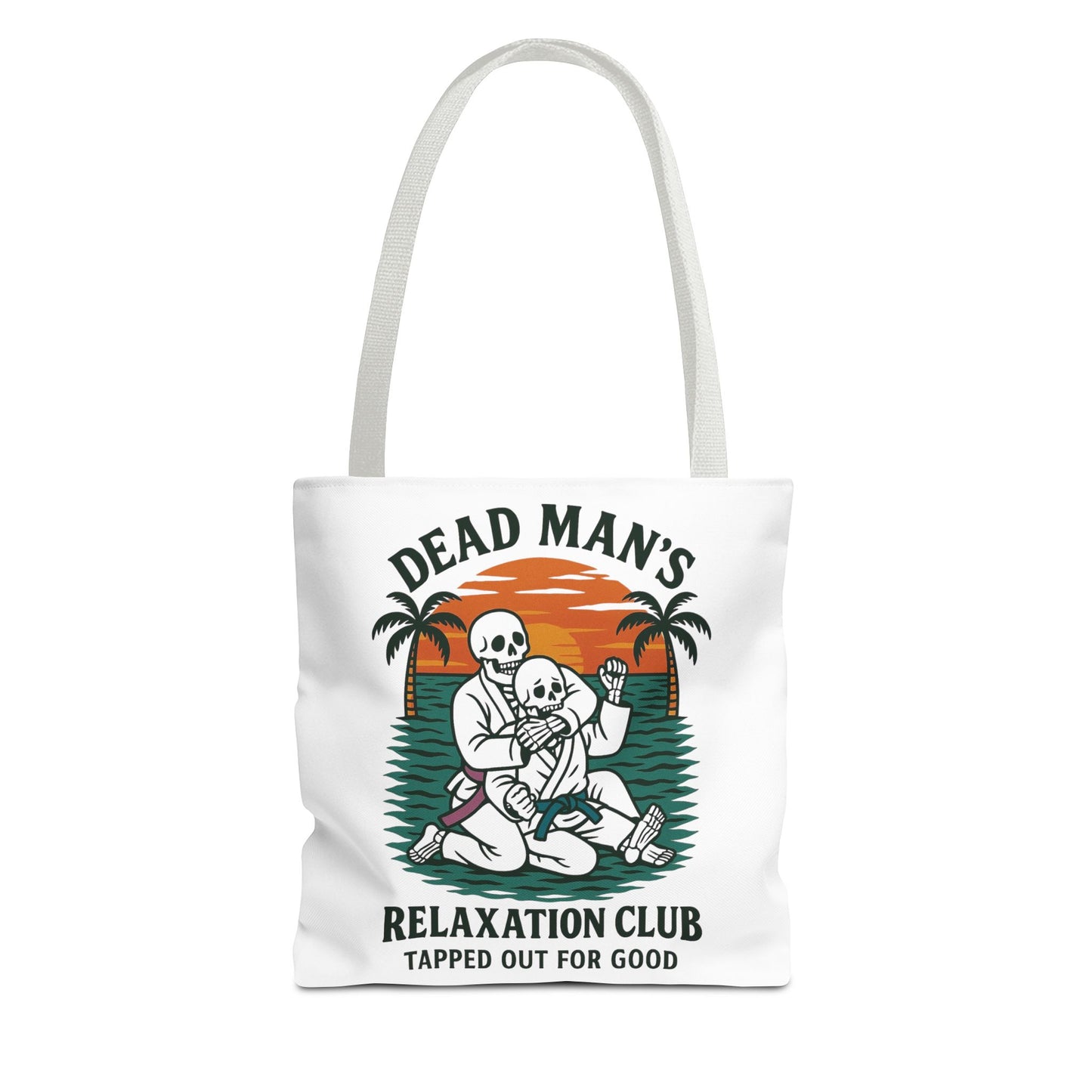 Dead Mans Relaxation Club Tote Bag / Tapped Out for Good Skeleton Jiu Jitsu Design