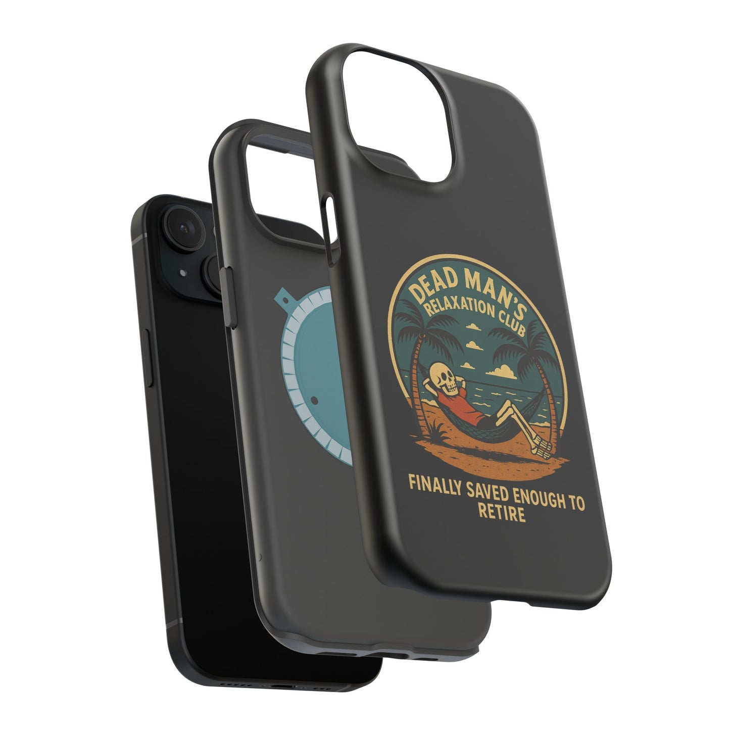 Dead Mans Relaxation Club iPhone Case / Finally Saved Enough to Retire Skeleton Beach Design