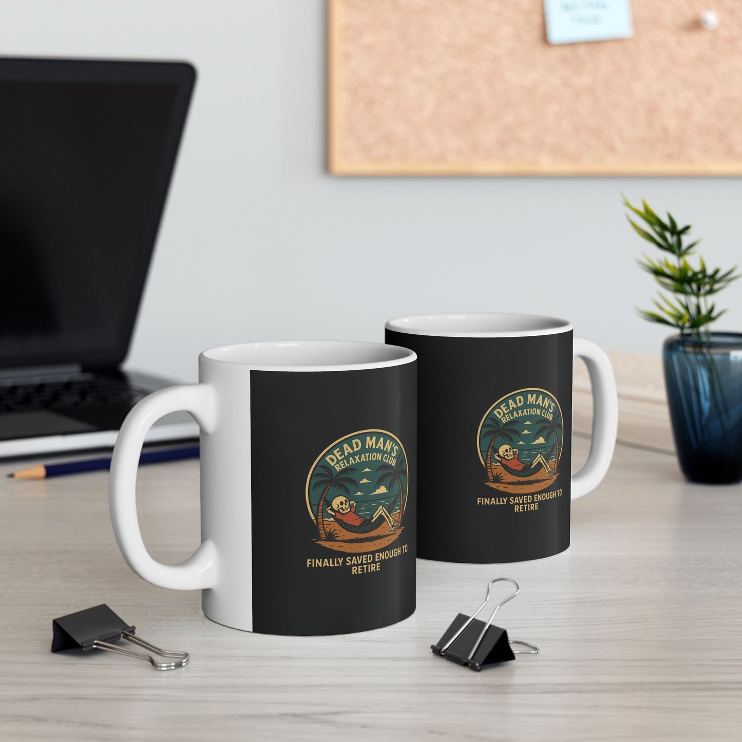 Dead Mans Relaxation Club Mug - Dark Humor Retirement Gift