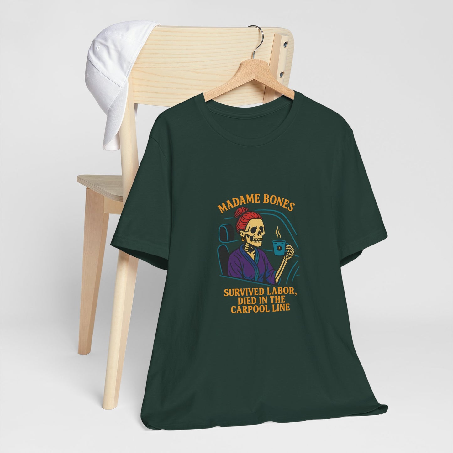 Madame Bones Died in the Carpool Line T-Shirt / Funny Mom Life Skeleton Tee