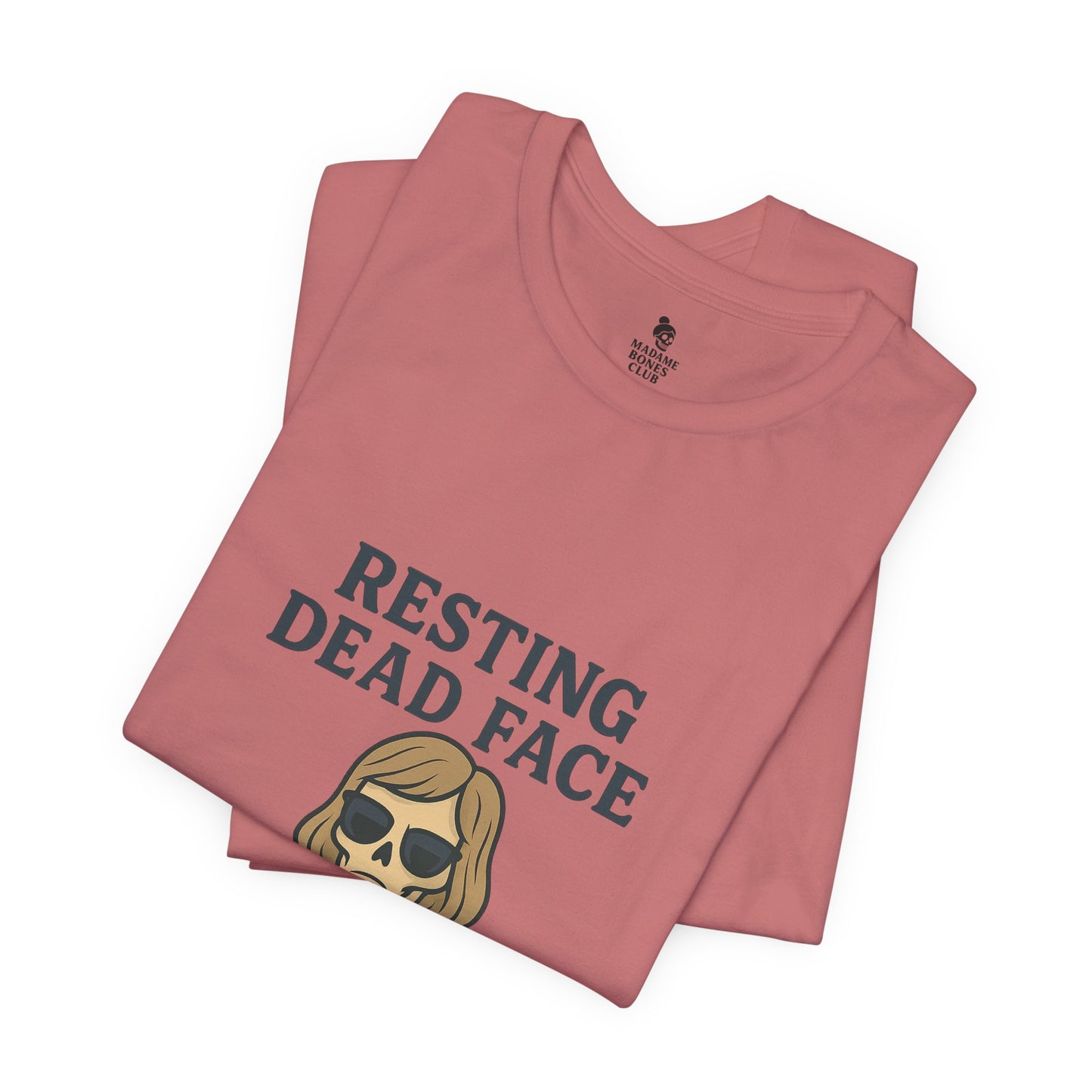 Resting Dead Face T-Shirt / Funny Skeleton Coffee Shirt | Burnout Humor Tee for Women | Dead Mans Club / Resting Dead Face Unisex Tee