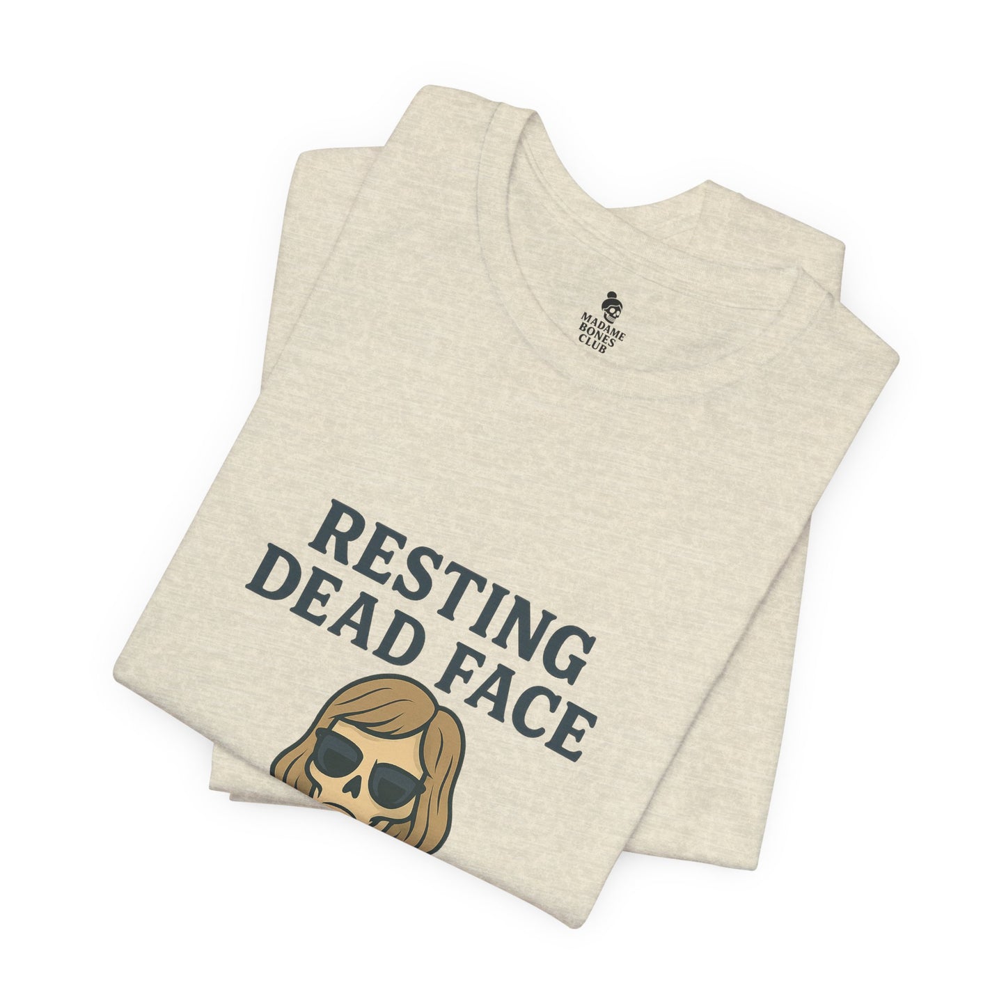 Resting Dead Face T-Shirt / Funny Skeleton Coffee Shirt | Burnout Humor Tee for Women | Dead Mans Club / Resting Dead Face Unisex Tee