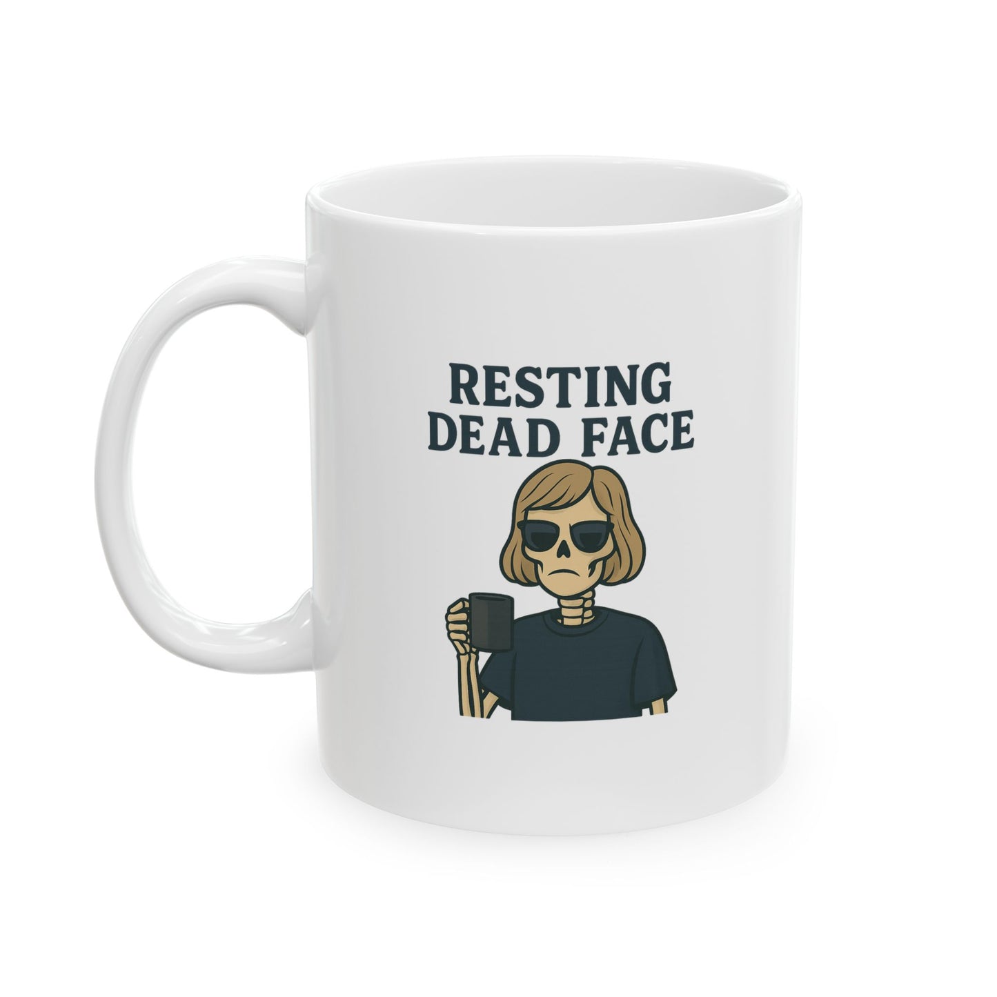 Resting Dead Face Skeleton Mug / Funny Burnout Coffee Cup for Sarcastic Souls / Funny Ceramic Coffee Mug
