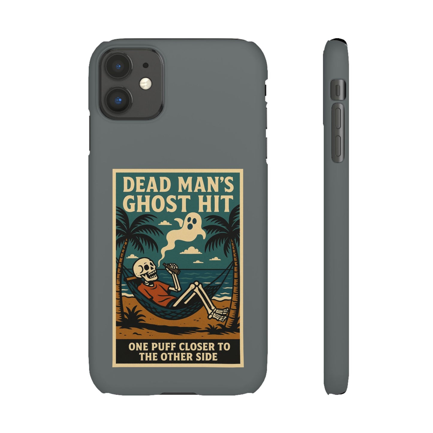 Dead Mans Ghost Hit iPhone Case One Puff Closer to the Other Side Skeleton Vibe Design