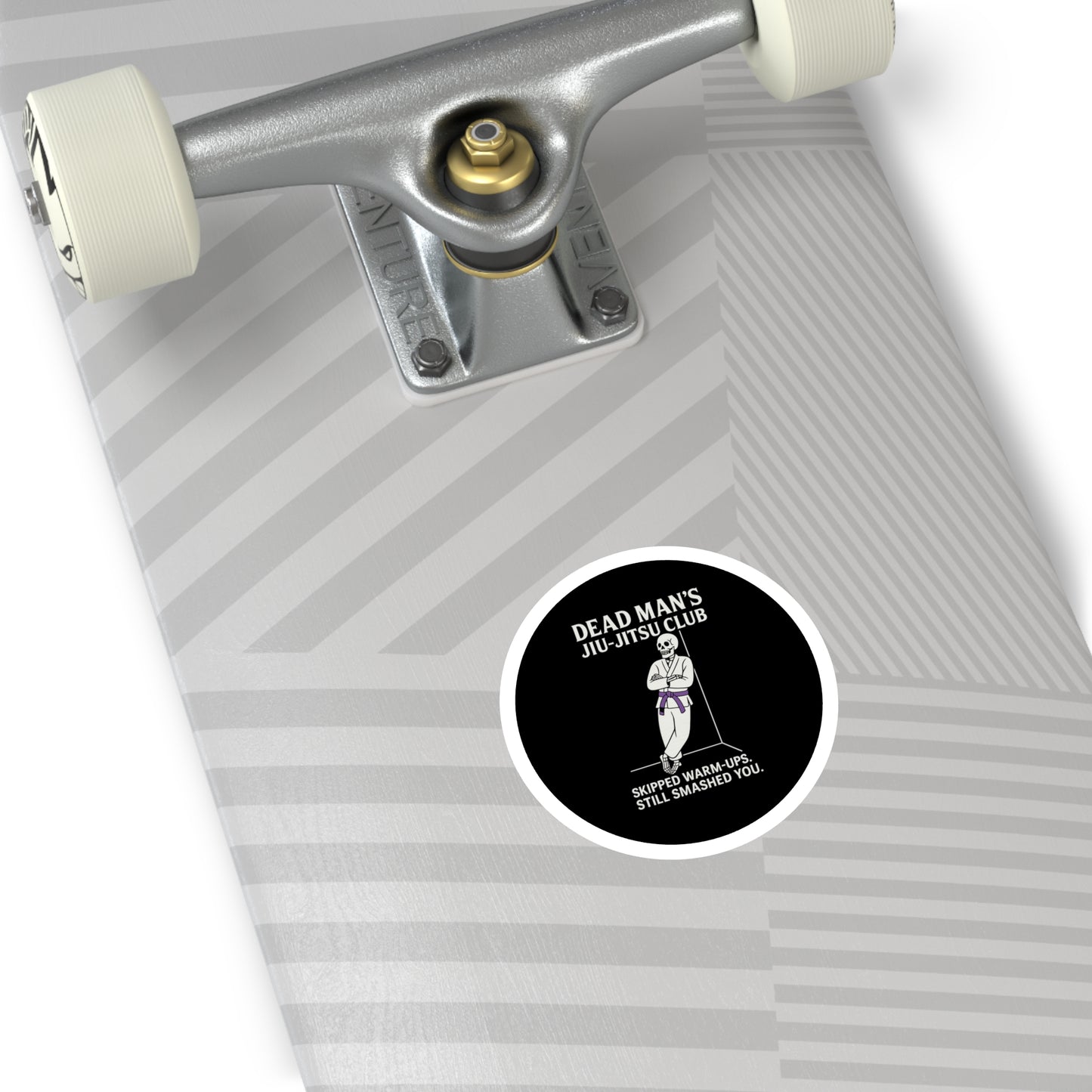 Dead Mans Jiu-Jitsu Club Round Sticker / Skipped Warm-Ups, Still Smashed You | BJJ Skeleton Decal