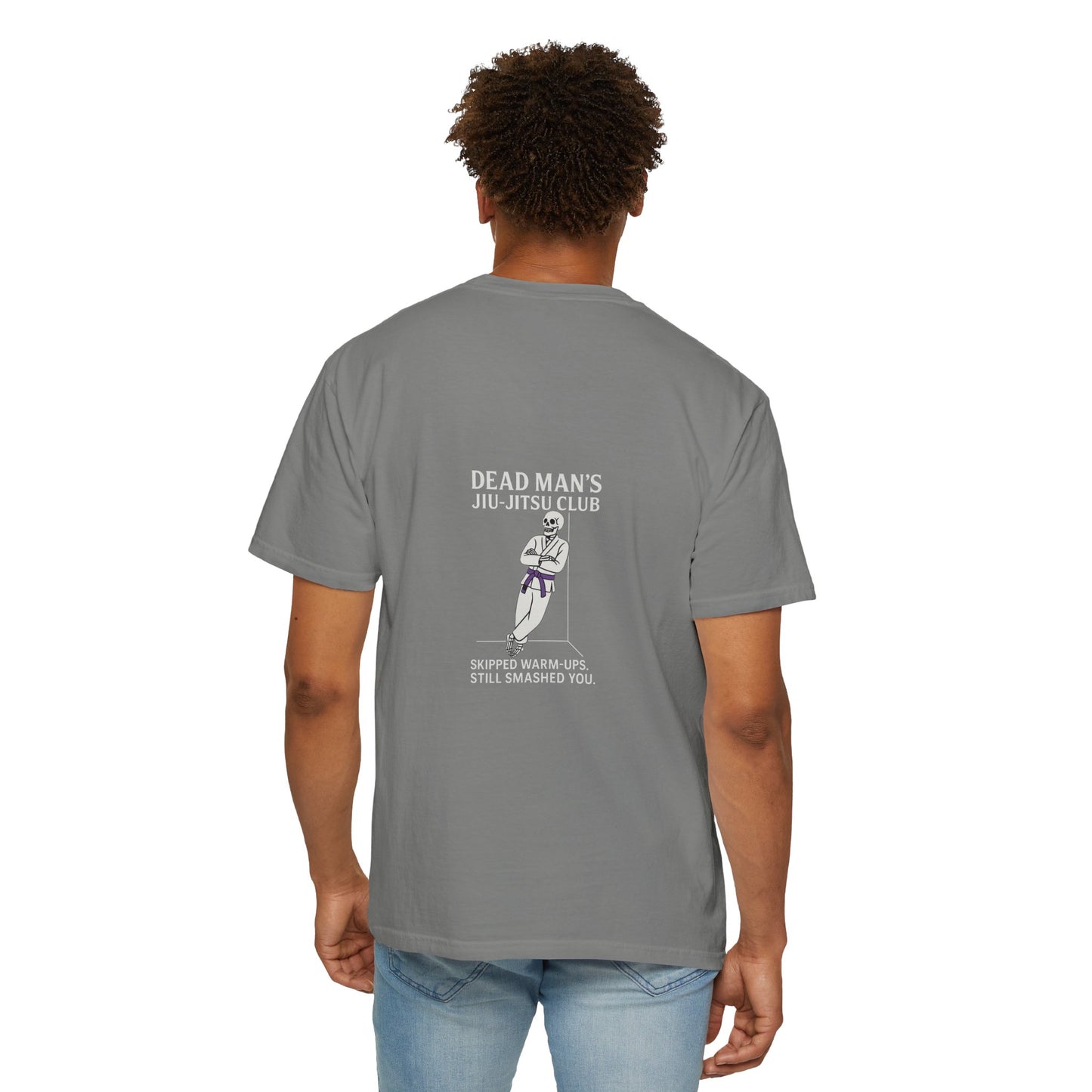 Dead Mans Jiu-Jitsu Club T-Shirt / Skipped Warm-Ups. Still Smashed You. Funny Purple Belt Tee