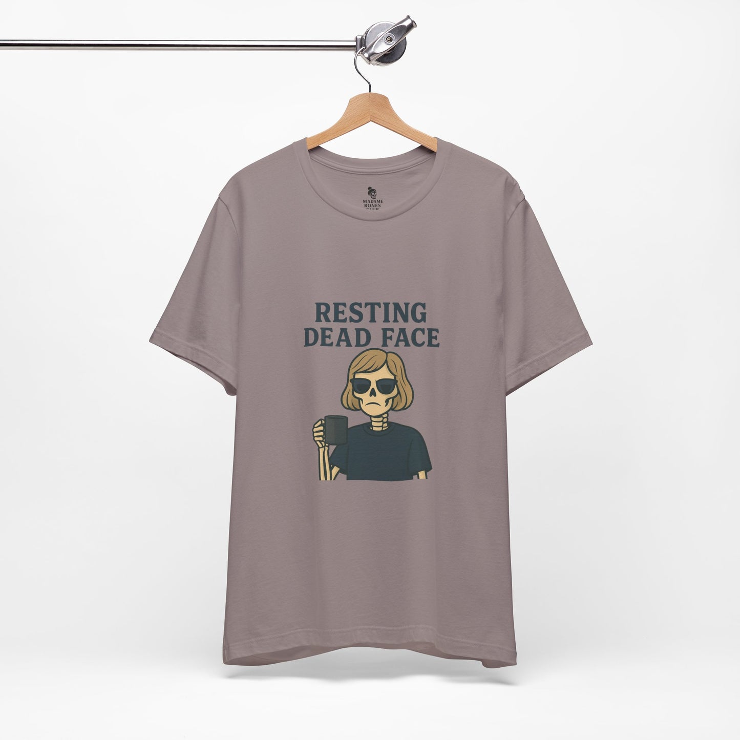 Resting Dead Face T-Shirt / Funny Skeleton Coffee Shirt | Burnout Humor Tee for Women | Dead Mans Club / Resting Dead Face Unisex Tee