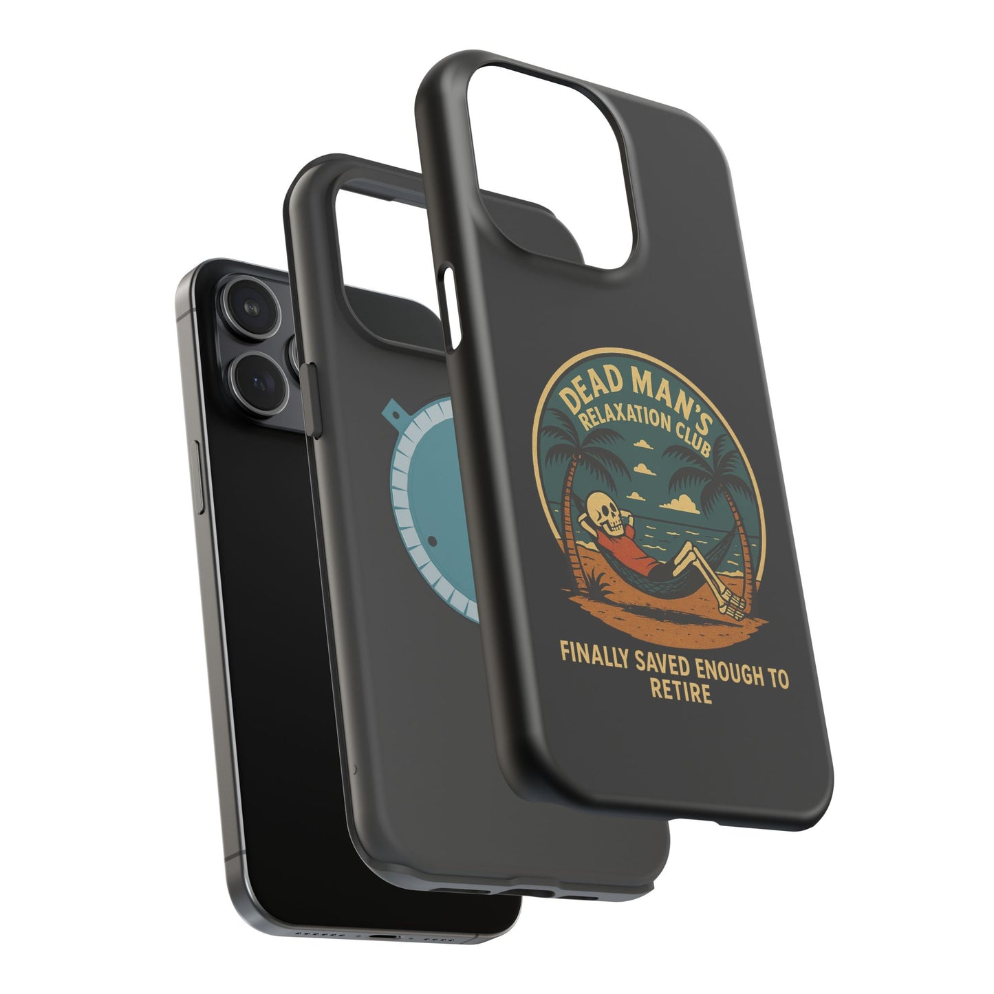 Dead Mans Relaxation Club iPhone Case / Finally Saved Enough to Retire Skeleton Beach Design