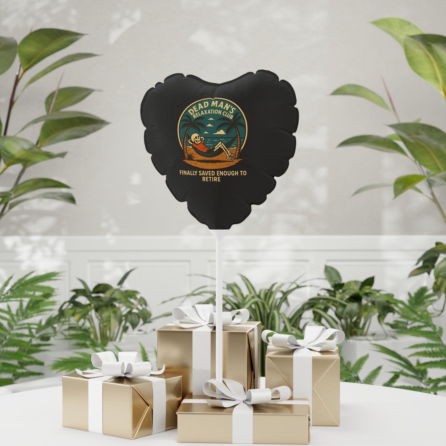 Dead Mans Relaxation Club / Finally Saved Enough to Retire Balloon (Heart-Shaped)