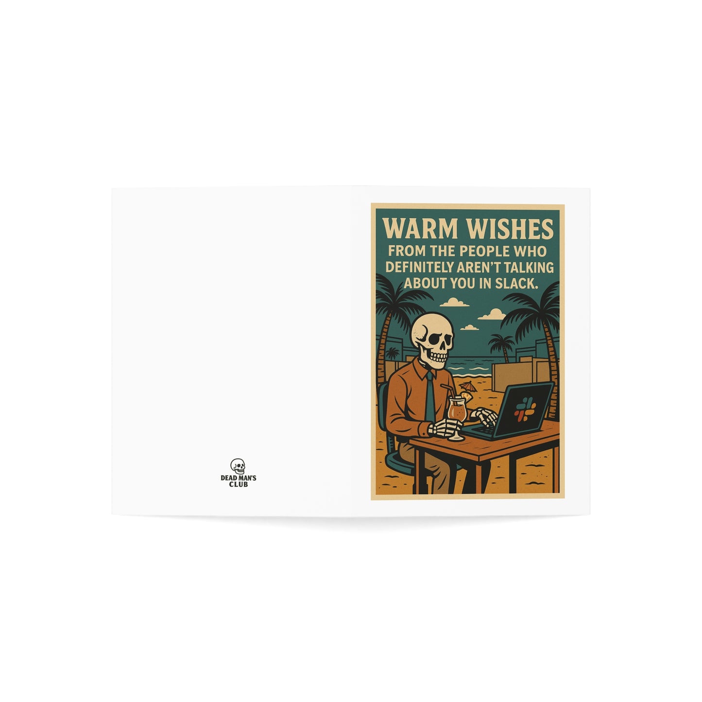 Funny Skeleton Greeting Card | Quirky Dark Humor Card | Unique Birthday, Congrats, or Just Because Card | Blank Inside, Skeleton-Themed Greeting Cards - Perfect for Sending Warm Wishes, Humorous Notes