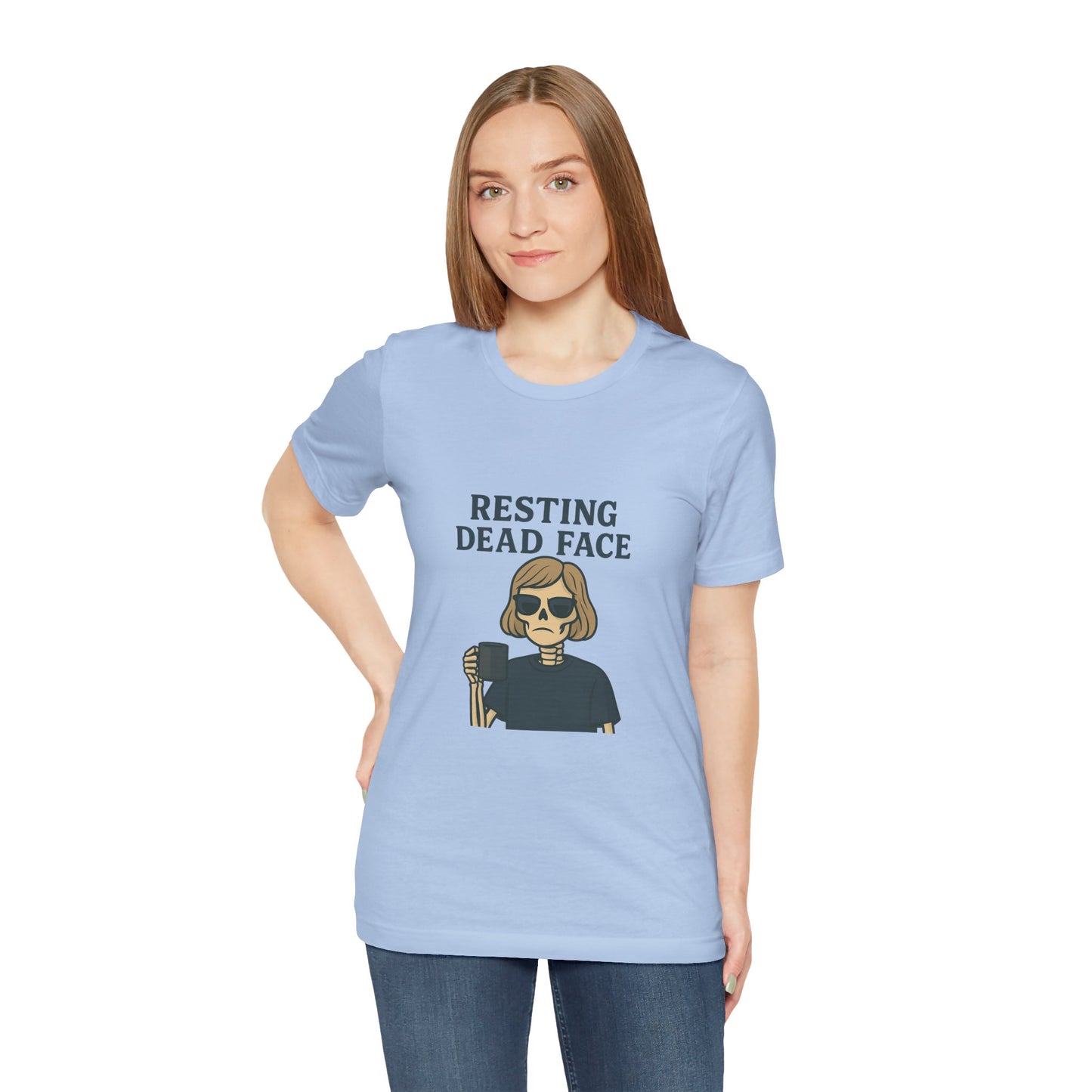 Resting Dead Face T-Shirt / Funny Skeleton Coffee Shirt | Burnout Humor Tee for Women | Dead Mans Club / Resting Dead Face Unisex Tee