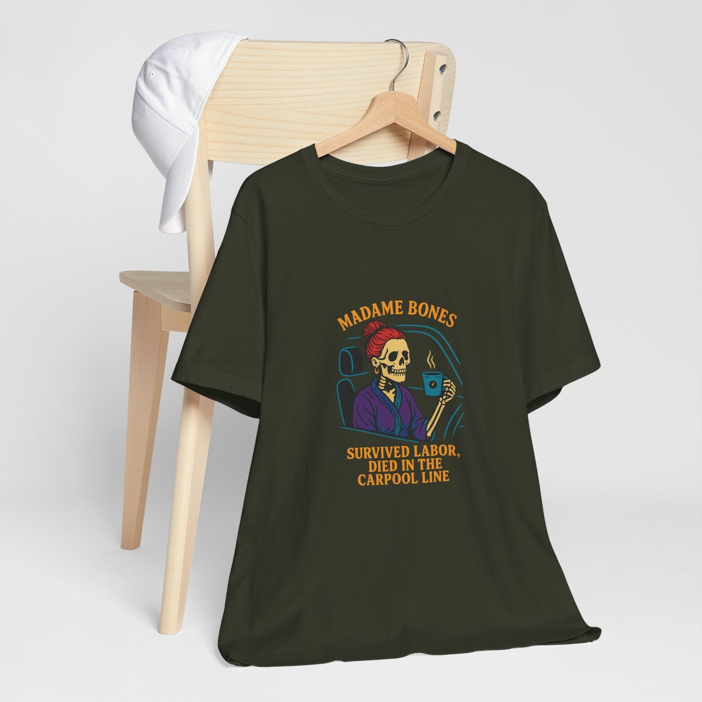 Madame Bones Died in the Carpool Line T-Shirt / Funny Mom Life Skeleton Tee