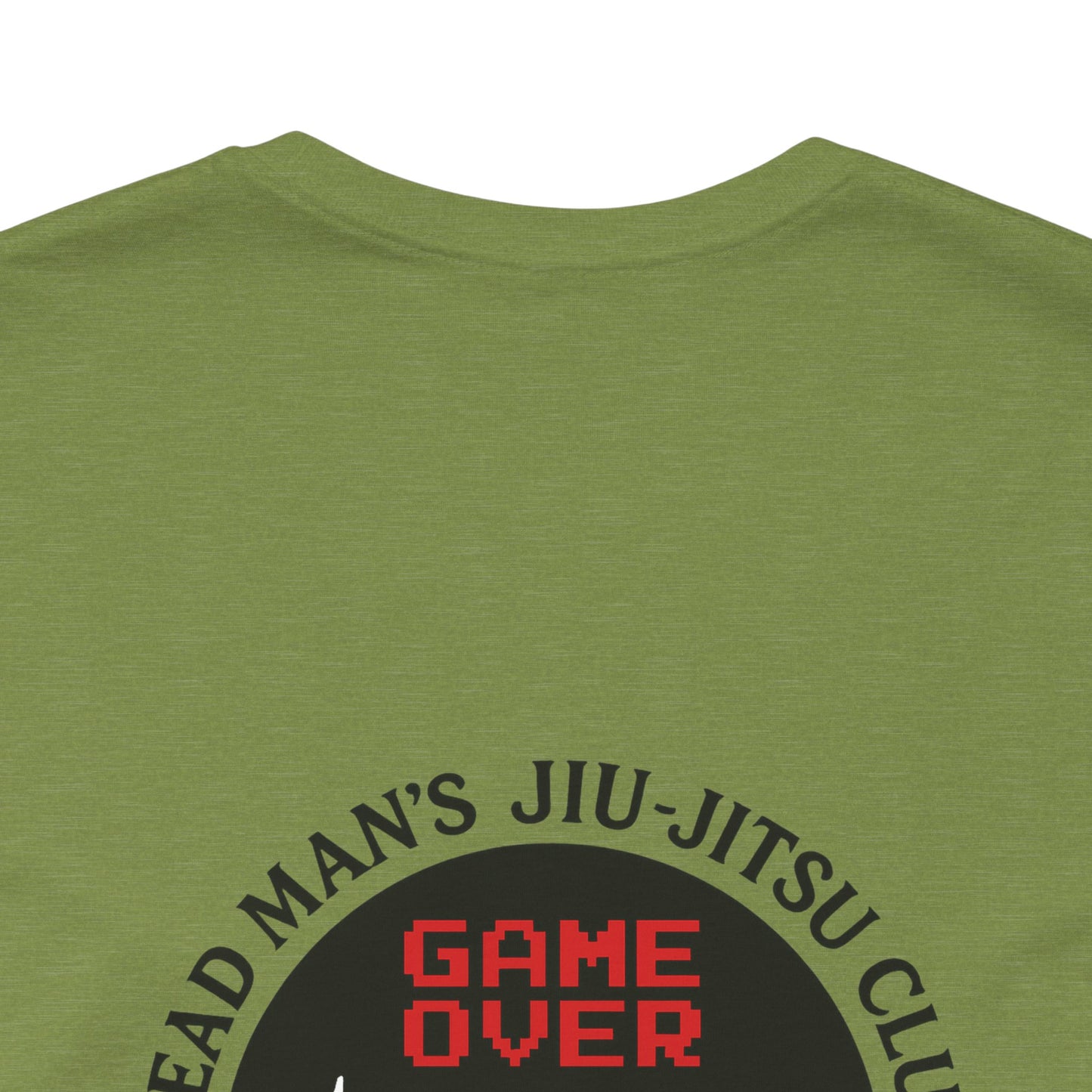 Game Over Back-Print T-Shirt – Dead Man’s Jiu-Jitsu Club | Funny BJJ Skeleton Tee (Unisex) / Game Over Back Print T Shirt / Dead Mans Jiu-Jitsu Club | Funny BJJ Skeleton Tee, Unisex Graphic Tee