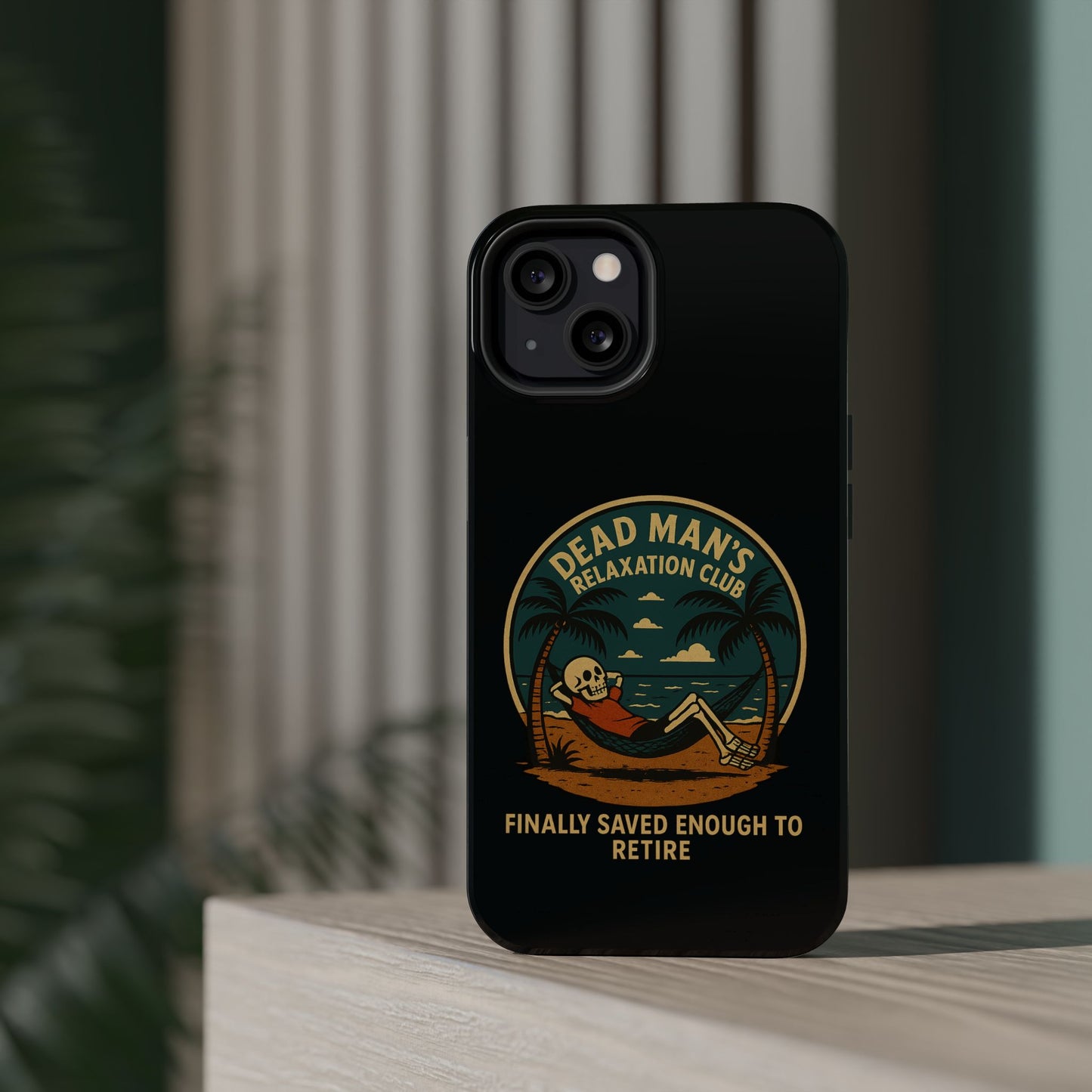 Dead Mans Relaxation Club iPhone Case / Finally Saved Enough to Retire Skeleton Beach Design