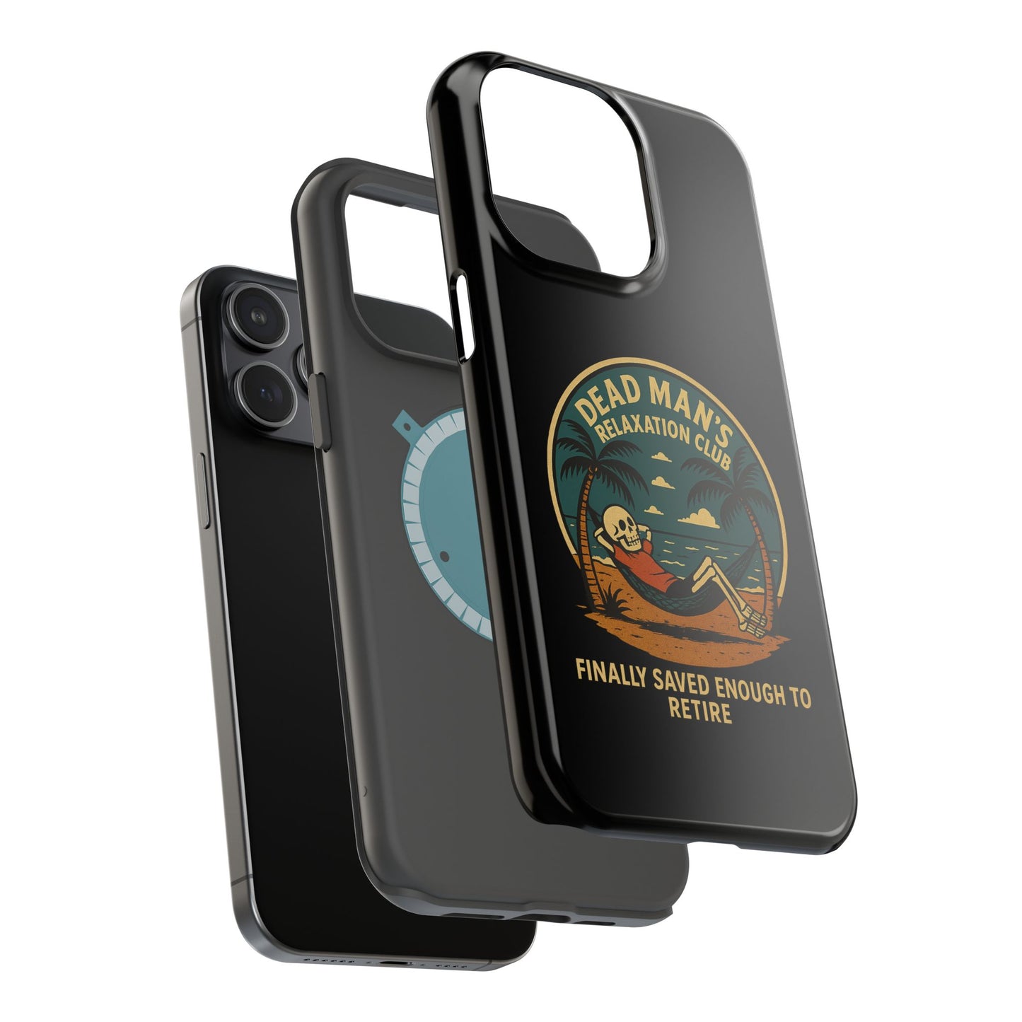 Dead Mans Relaxation Club iPhone Case / Finally Saved Enough to Retire Skeleton Beach Design