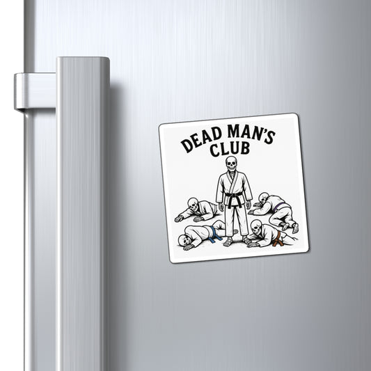 Dead Man’s Club BJJ Magnet | Funny Martial Arts Fridge Magnet | Jiu-Jitsu Decor for Grapplers | Skeleton Training Gift, Dead Man's Club BJJ Magnet, Martial Arts Decor, Gift for Grapplers, Funny Fridge Magnet, Jiu-Jitsu Fan Art