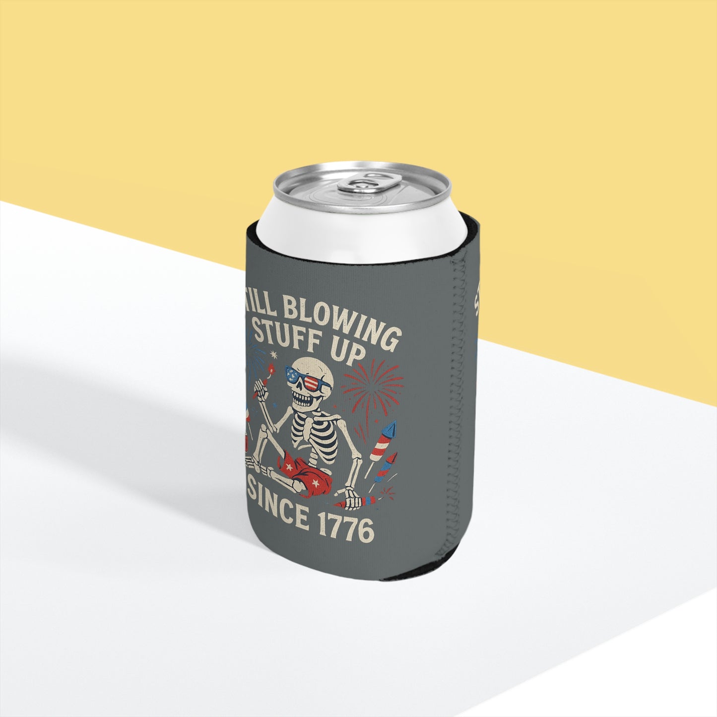 Still Blowing Stuff Up Since 1776 / Funny Patriotic Skeleton Can Koozie / Dead Mans Club