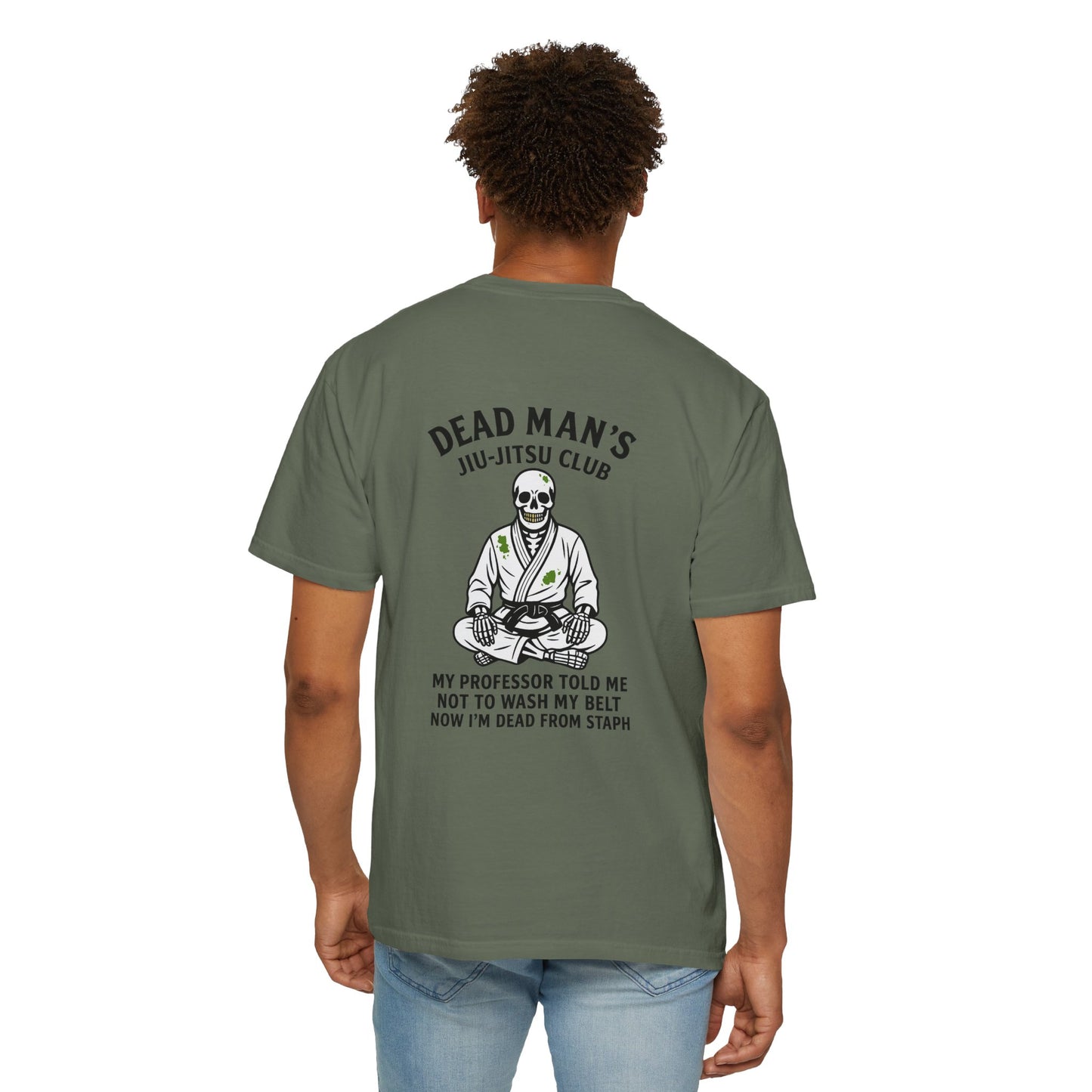 Dead Mans Jiu-Jitsu Club T-Shirt / Now I am Dead from Staph Funny BJJ Skeleton Tee