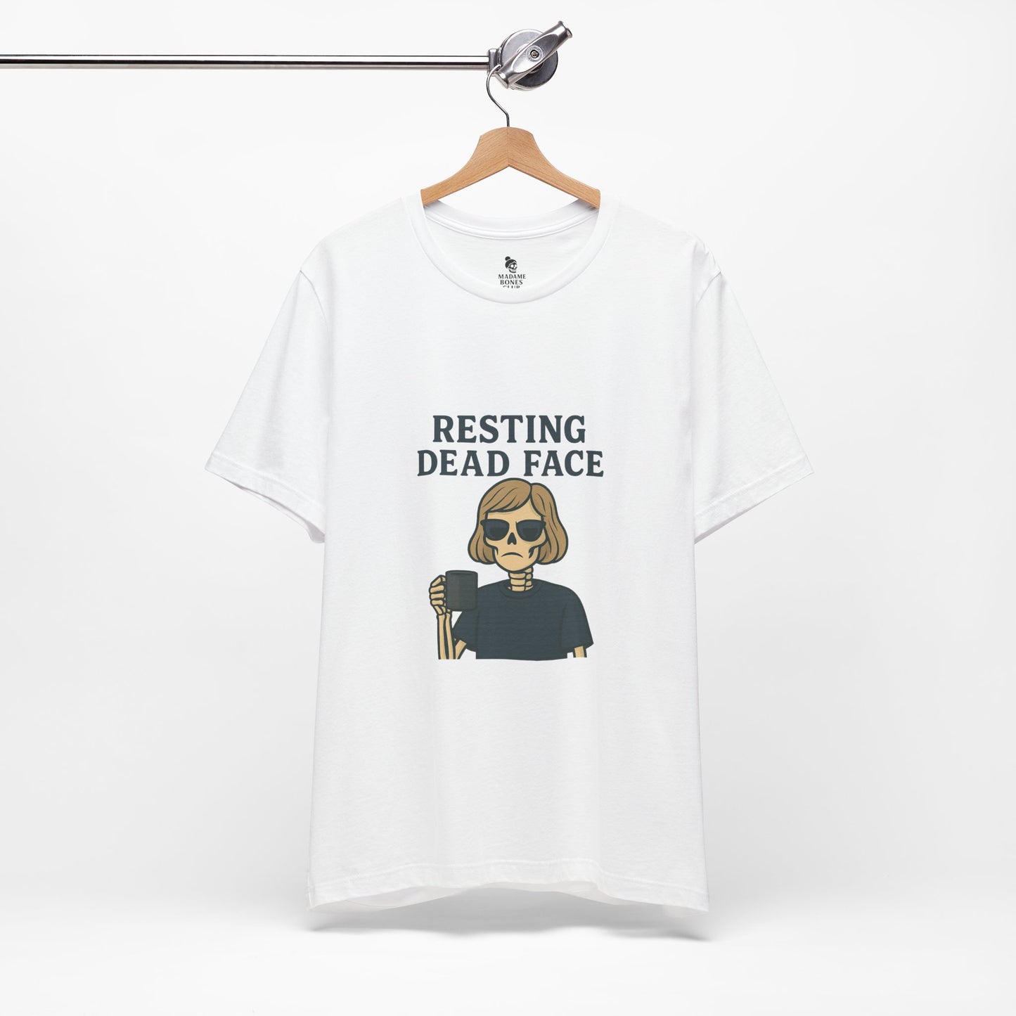 Resting Dead Face T-Shirt / Funny Skeleton Coffee Shirt | Burnout Humor Tee for Women | Dead Mans Club / Resting Dead Face Unisex Tee