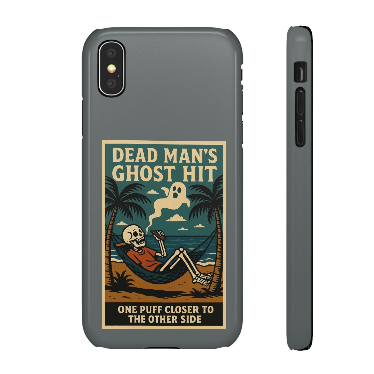 Dead Mans Ghost Hit iPhone Case One Puff Closer to the Other Side Skeleton Vibe Design