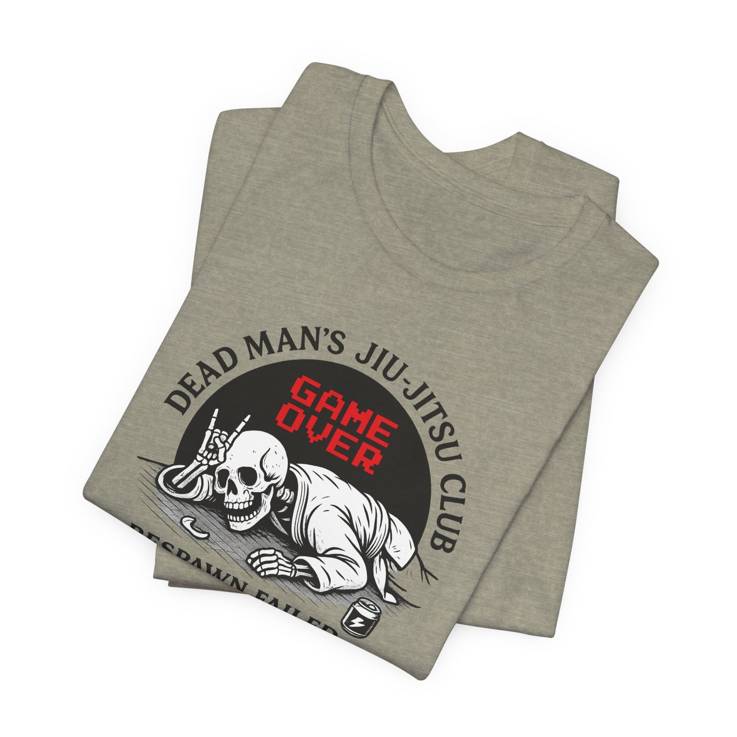 Dead Mans Jiu Jitsu Club Tee / Game Over Respawn Failed / Dead Mans Jiu Jitsu Tee, Game Over Shirt, Fight Gear, Martial Arts Apparel
