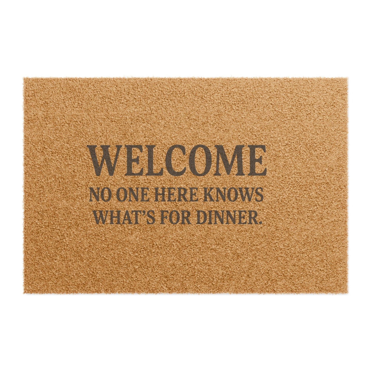 Burnt Out Doormat / No One Here Knows What is for Dinner | Funny Welcome Mat for Burnt Out Moms Funny Welcome Doormat