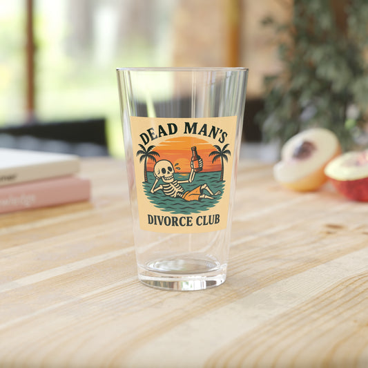 Dead Mans Divorce Club / 16oz Pint Glass | Fun Skeleton Design | Perfect Gift for Friends | Beach Party Tumbler, Unique Drinkware, Funny