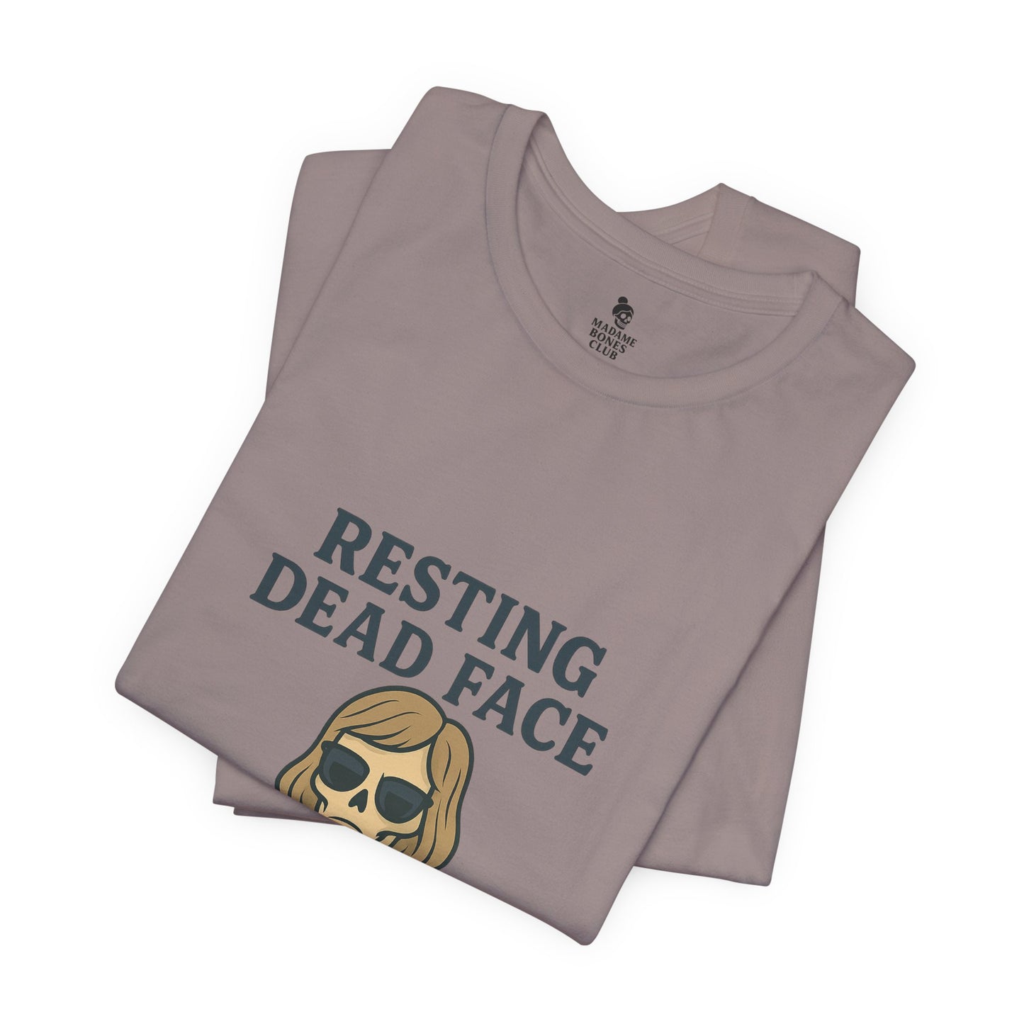 Resting Dead Face T-Shirt / Funny Skeleton Coffee Shirt | Burnout Humor Tee for Women | Dead Mans Club / Resting Dead Face Unisex Tee
