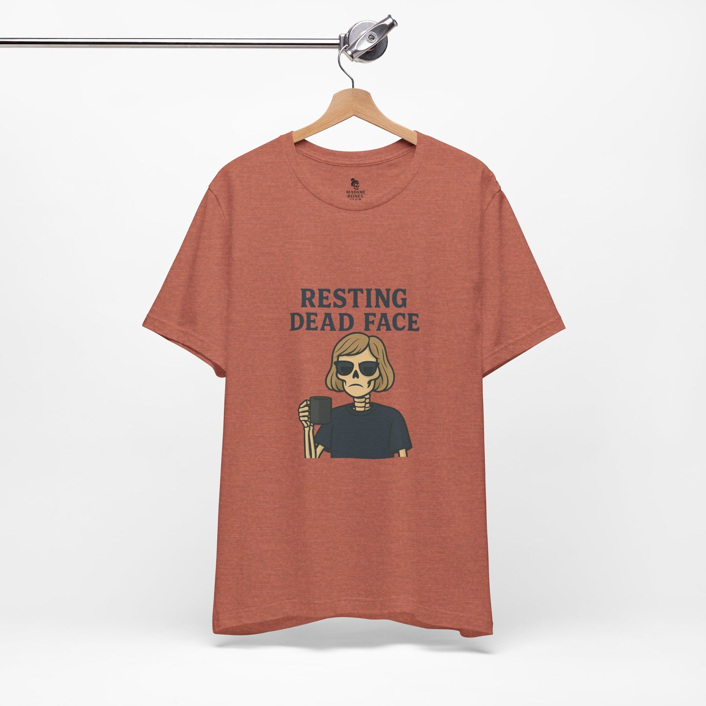 Resting Dead Face T-Shirt / Funny Skeleton Coffee Shirt | Burnout Humor Tee for Women | Dead Mans Club / Resting Dead Face Unisex Tee