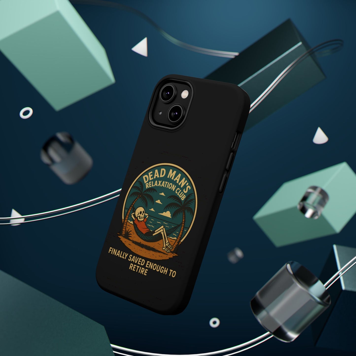 Dead Mans Relaxation Club iPhone Case / Finally Saved Enough to Retire Skeleton Beach Design