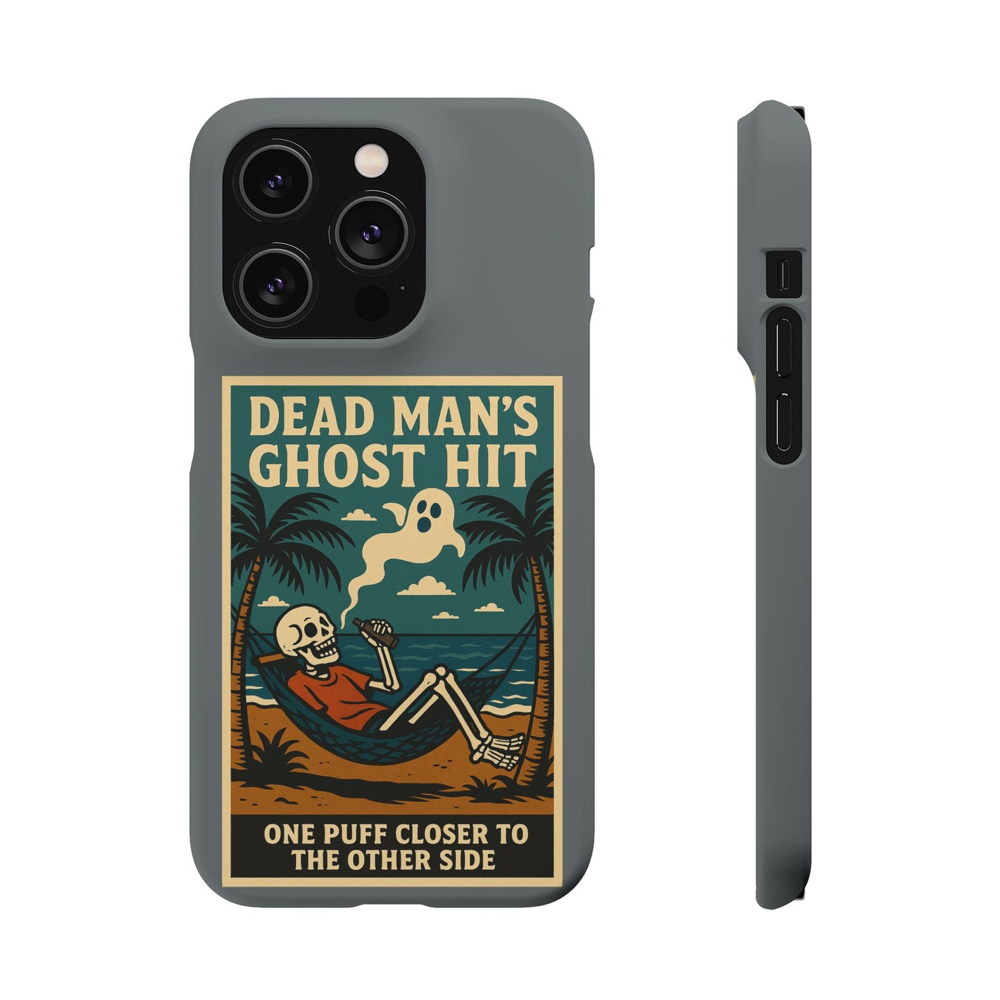 Dead Mans Ghost Hit iPhone Case One Puff Closer to the Other Side Skeleton Vibe Design