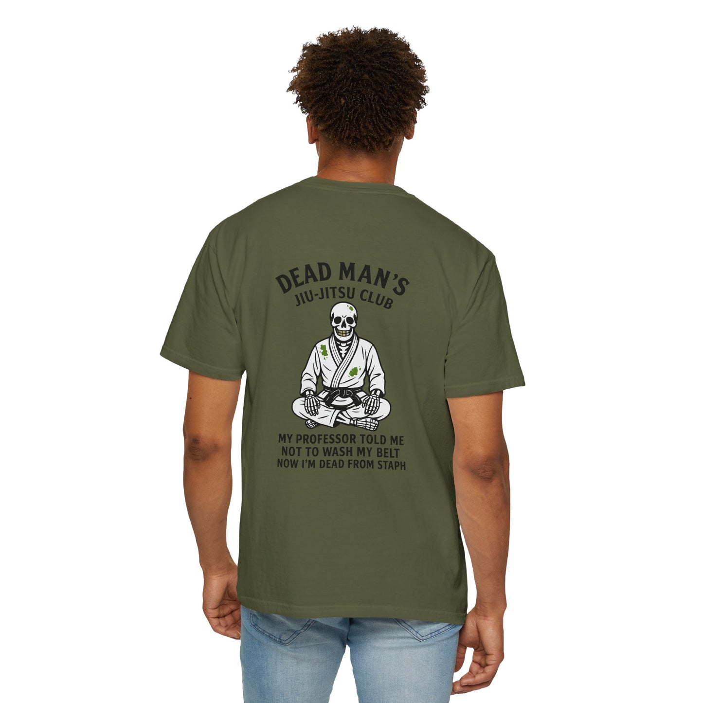 Dead Mans Jiu-Jitsu Club T-Shirt / Now I am Dead from Staph Funny BJJ Skeleton Tee
