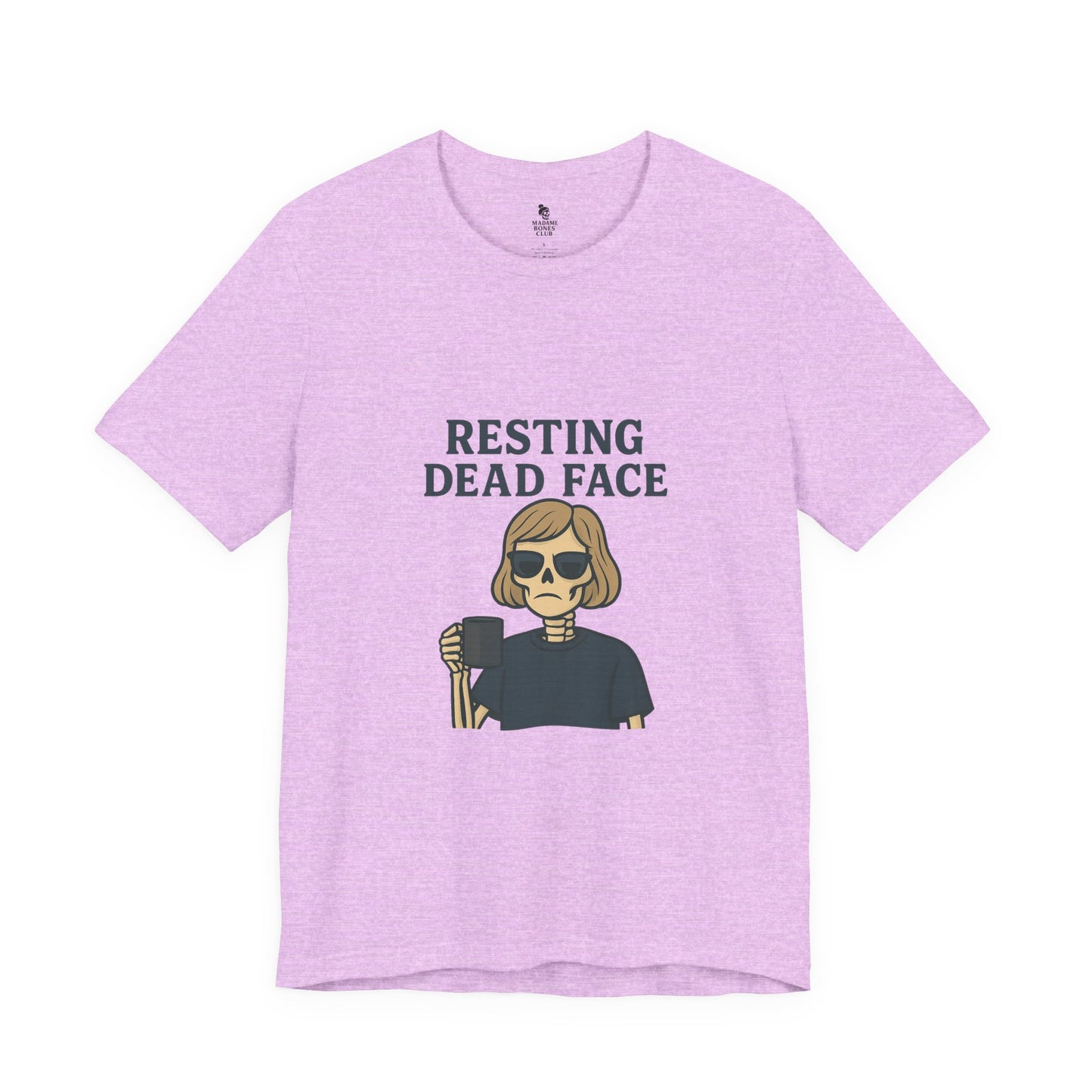 Resting Dead Face T-Shirt / Funny Skeleton Coffee Shirt | Burnout Humor Tee for Women | Dead Mans Club / Resting Dead Face Unisex Tee