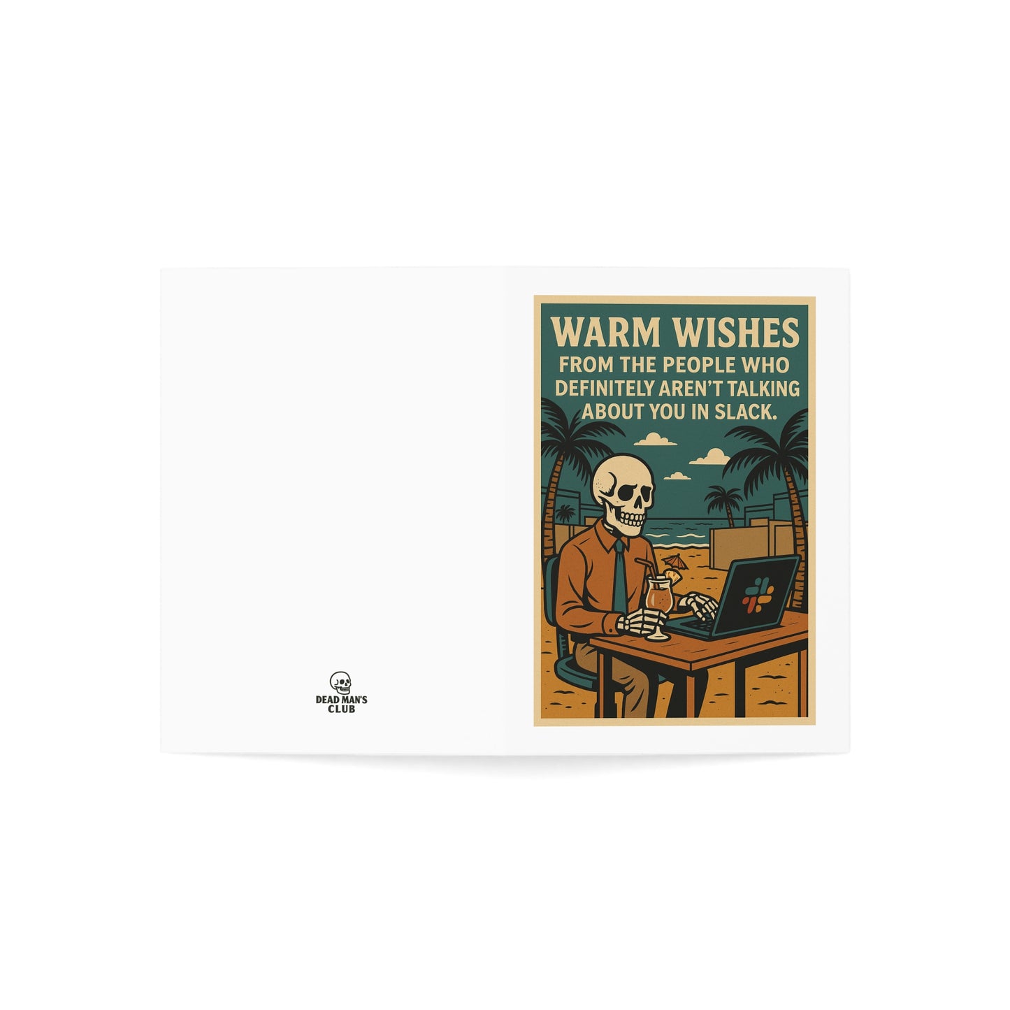 Funny Skeleton Greeting Card | Quirky Dark Humor Card | Unique Birthday, Congrats, or Just Because Card | Blank Inside, Skeleton-Themed Greeting Cards - Perfect for Sending Warm Wishes, Humorous Notes