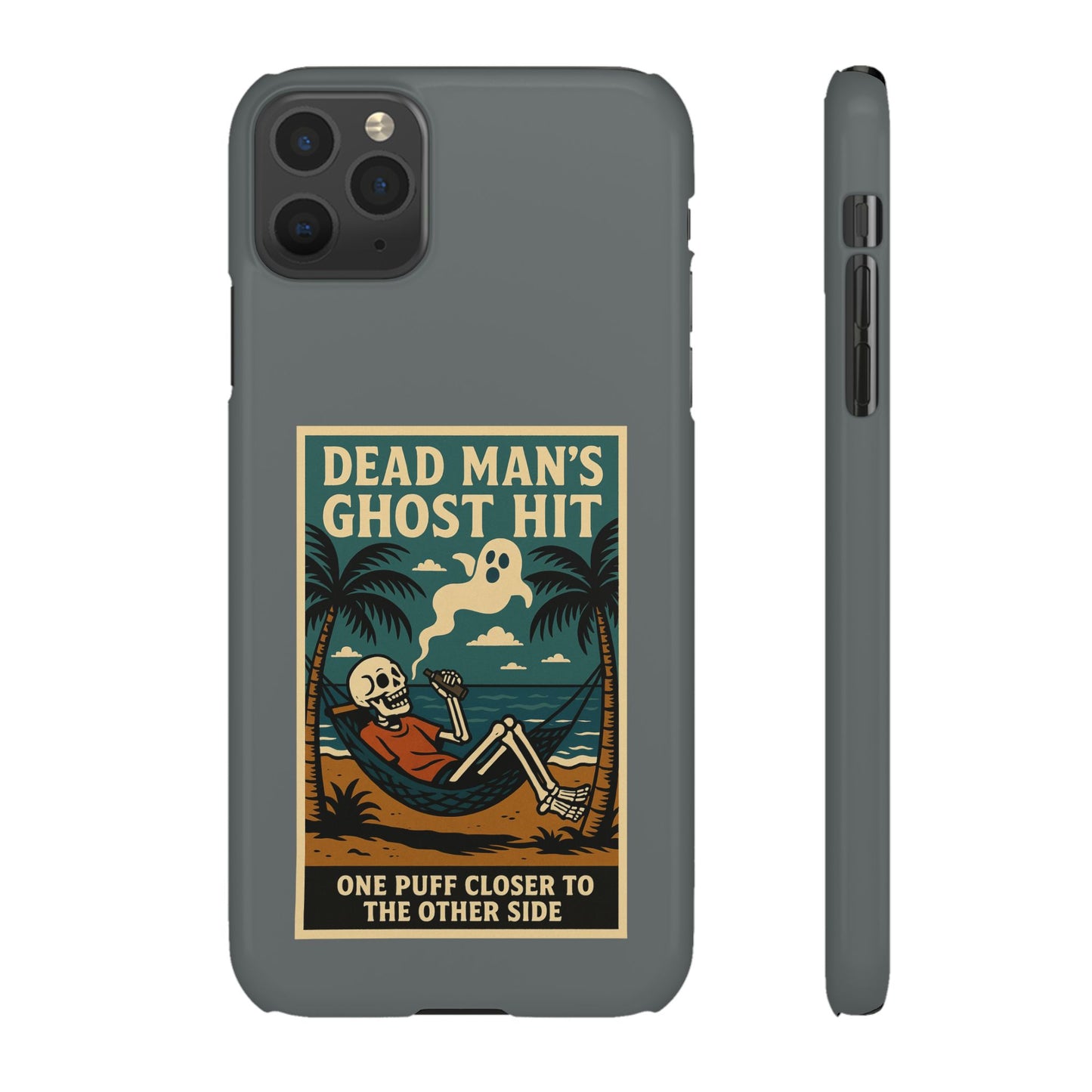 Dead Mans Ghost Hit iPhone Case One Puff Closer to the Other Side Skeleton Vibe Design