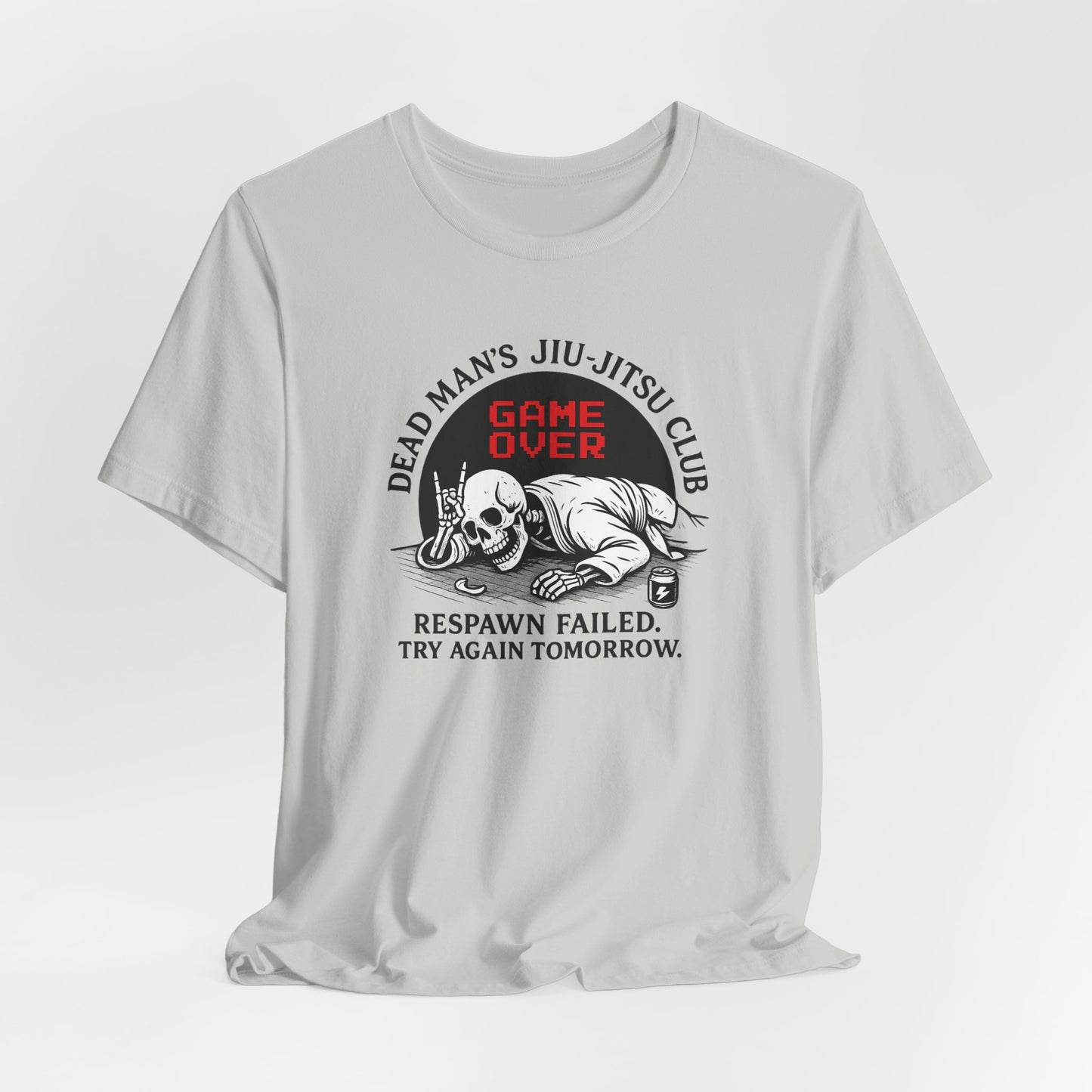 Dead Mans Jiu Jitsu Club Tee / Game Over Respawn Failed / Dead Mans Jiu Jitsu Tee, Game Over Shirt, Fight Gear, Martial Arts Apparel