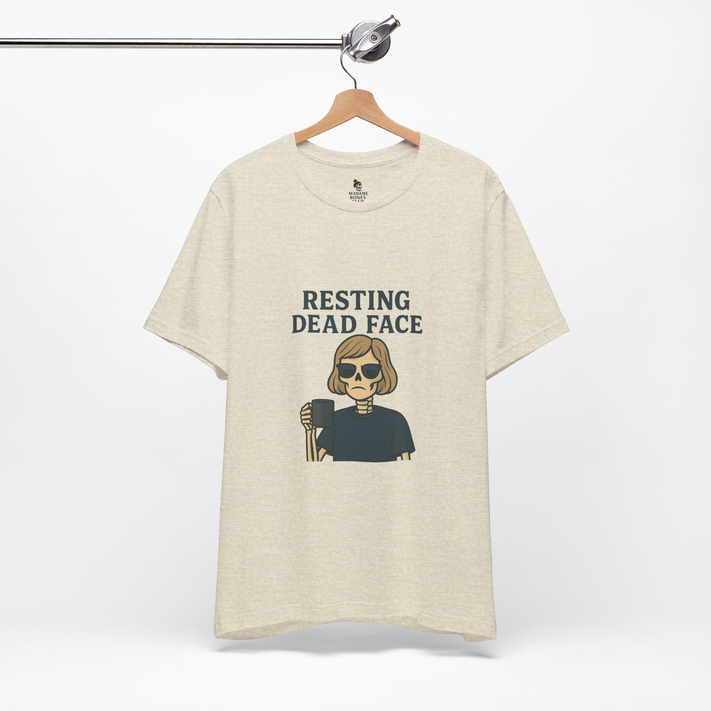 Resting Dead Face T-Shirt / Funny Skeleton Coffee Shirt | Burnout Humor Tee for Women | Dead Mans Club / Resting Dead Face Unisex Tee