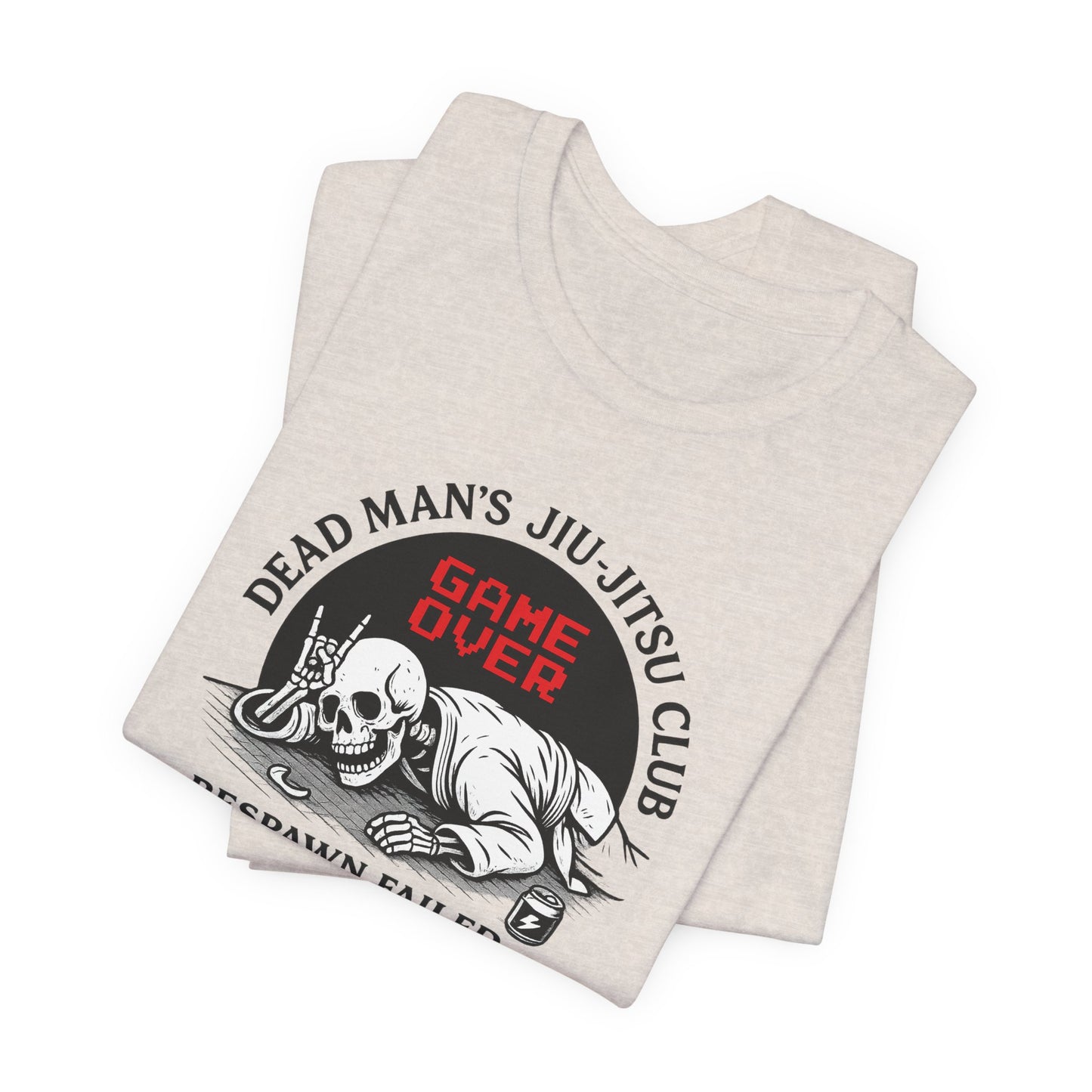 Dead Mans Jiu Jitsu Club Tee / Game Over Respawn Failed / Dead Mans Jiu Jitsu Tee, Game Over Shirt, Fight Gear, Martial Arts Apparel